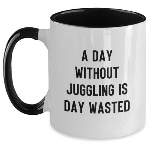 Funny Juggling Gifts for Friends, 'A Day Without Juggling Is Day Wasted' Two Tone Coffee Mug for Juggling Enthusiasts, Birthday Unique Gifts from Friends, 11oz Ceramic Mug - Main