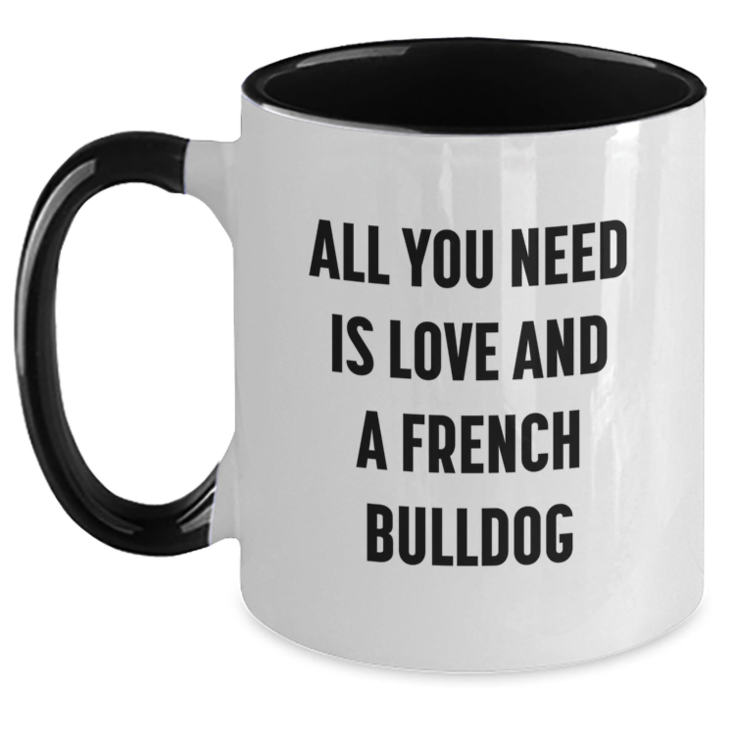 French Bulldog Lovers Gifts from Friends, French Bulldog Graduation Unique Gifts, Funny Quote Coffee Mug - Main