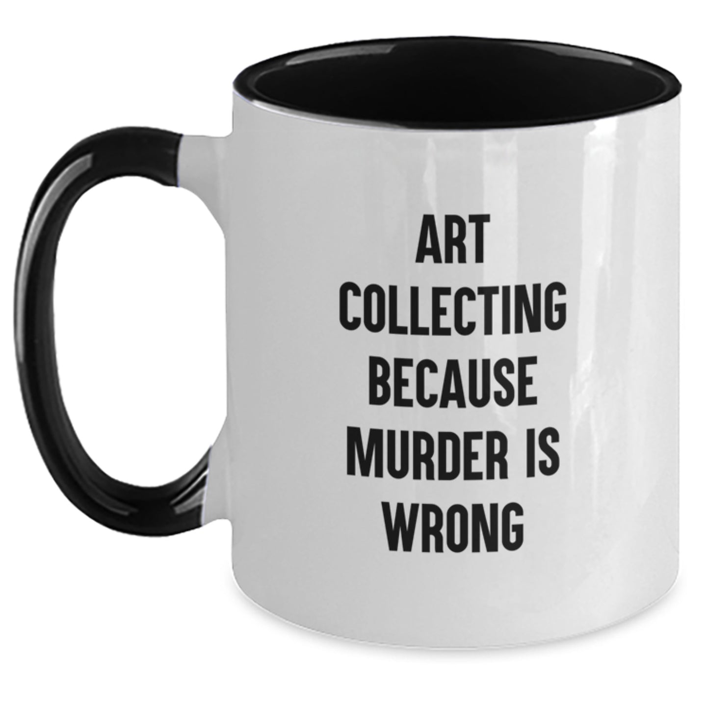 Art Collecting Humor Two Tone Coffee Mugs - Funny Gifts for Men from Friends, Art Collecting Enthusiasts, and Coworkers, Birthday Unique Gifts for Women - Main