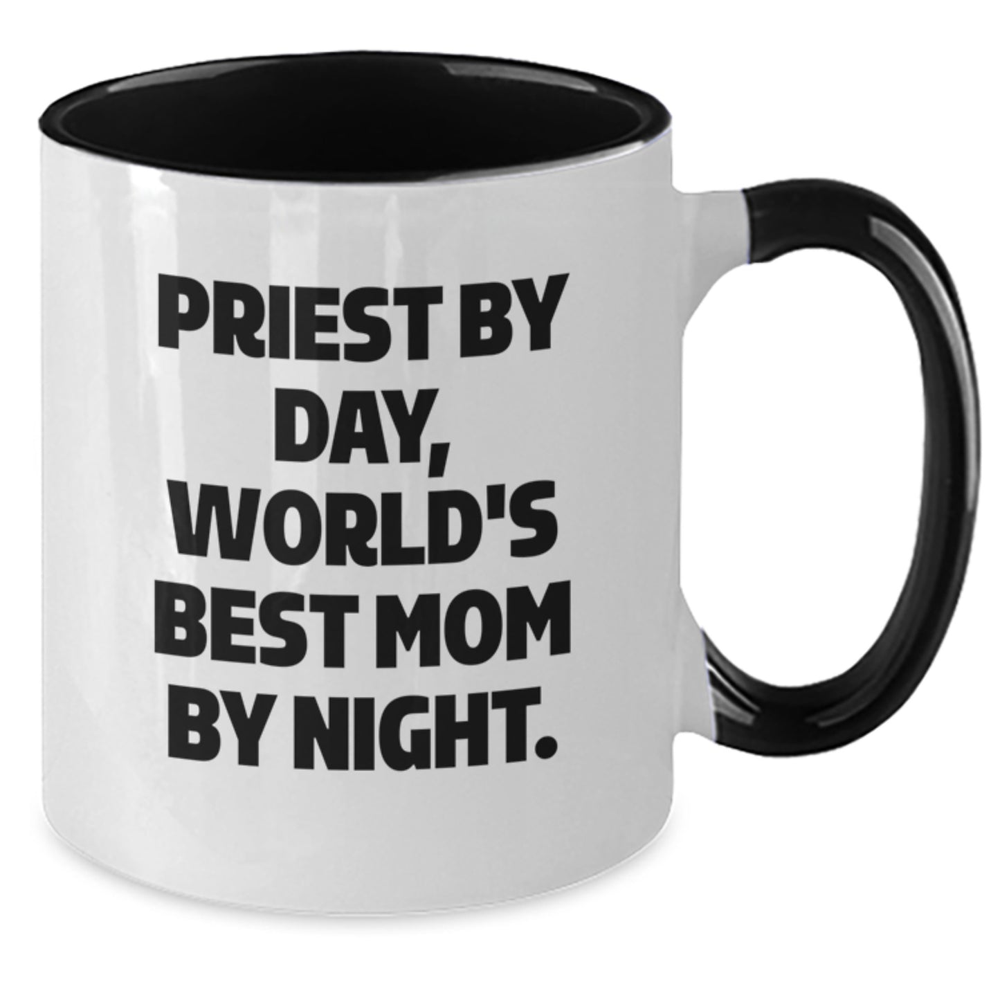 Funny Priest Gift, Priest By Day, World's Best Mom By Night, Two Tone Coffee Mug for Birthday - Additional