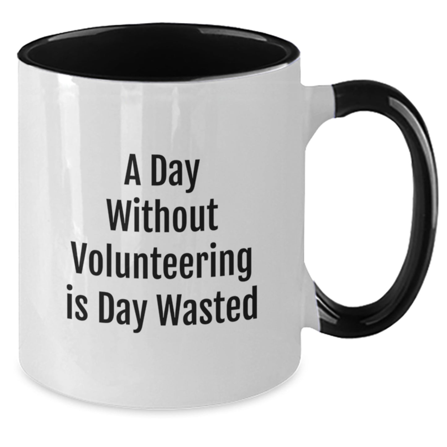 Funny Volunteering Quotes Two Tone Coffee Mug Gifts from Friends for Volunteers on Birthday - Additional