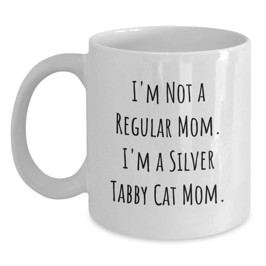 Funny Silver Tabby Cat Mom Gifts from Mom to Silver Tabby Cat Enthusiasts, Unique White Coffee Mugs for Graduation, I'm Not A Regular Mom, I'm A Silver Tabby Cat Mom. - Main