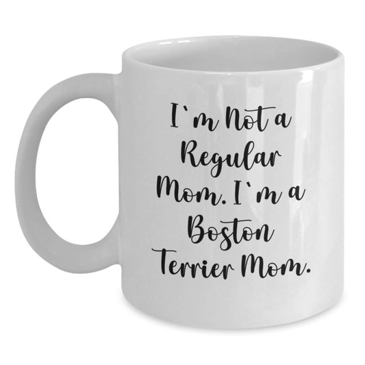 Funny Boston Terrier Mom Mug Gifts for Boston Terrier Dog Lovers - White Coffee Mug for Graduation - Main