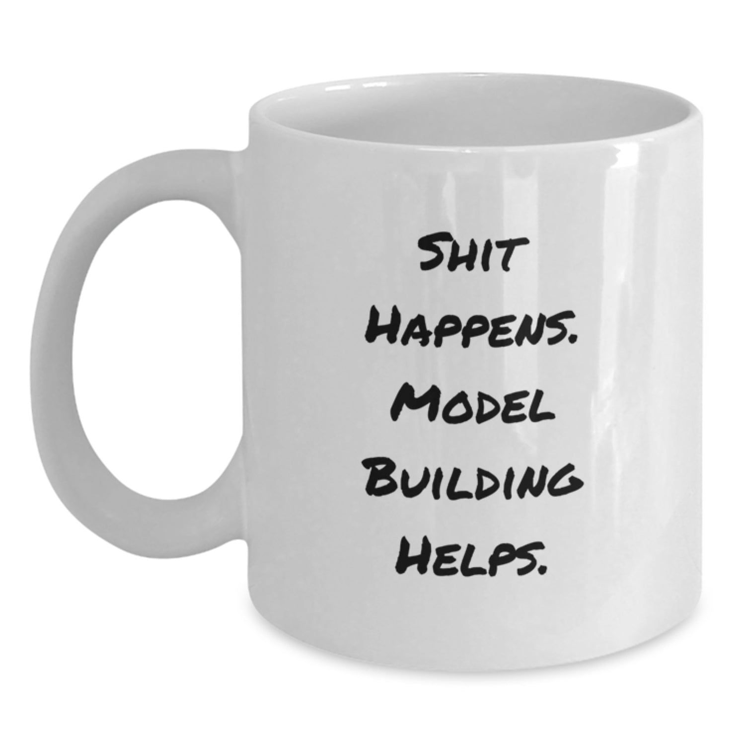 Funny Model Building Humor White Coffee Mugs for Men, Model Building Enthusiasts, or Friends, Gifts from Men to Model Building Lovers on Birthday - Main