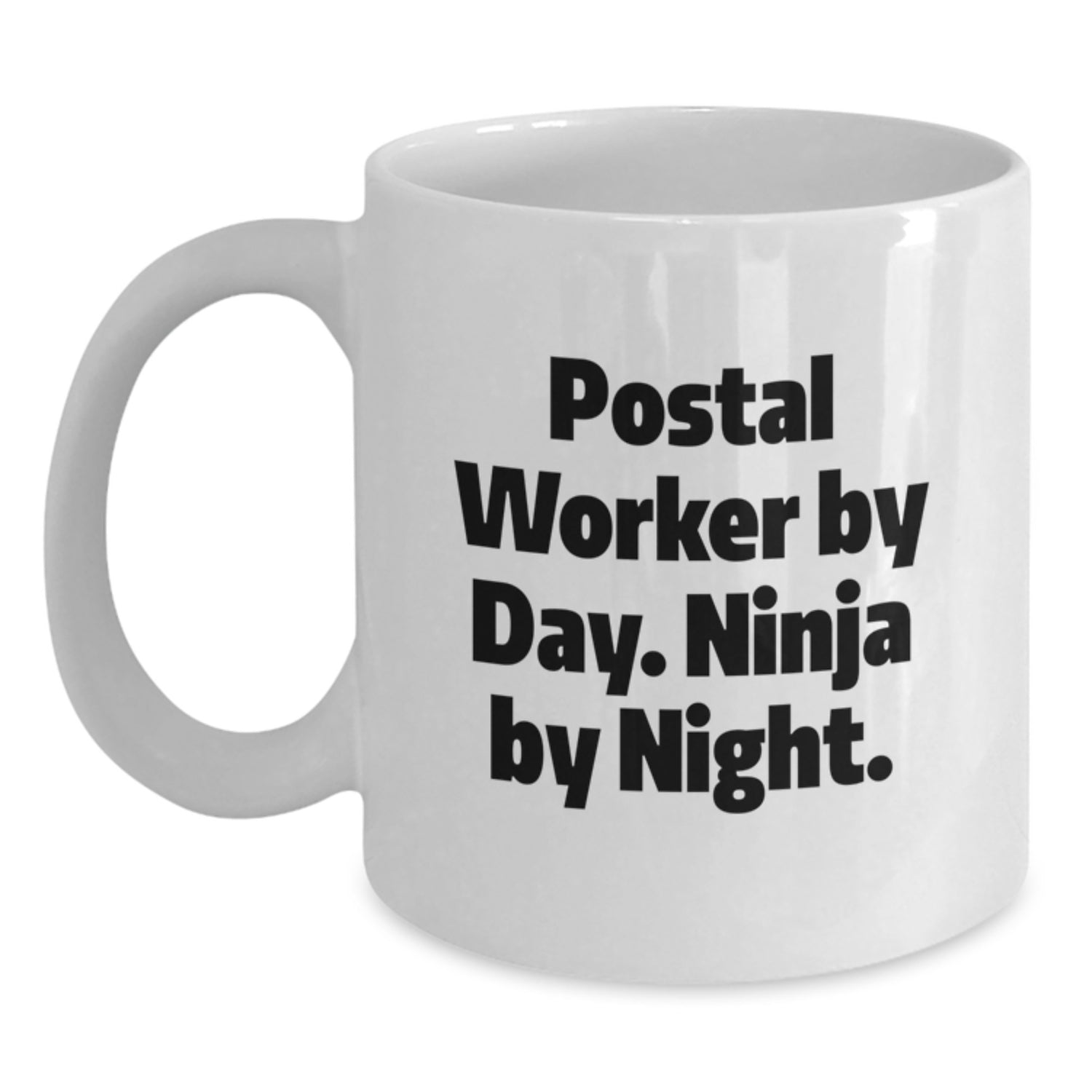 Funny Postal Worker Gifts for Men, 'Postal Worker By Day. Ninja By Night.' White Coffee Mug for Birthday - Main