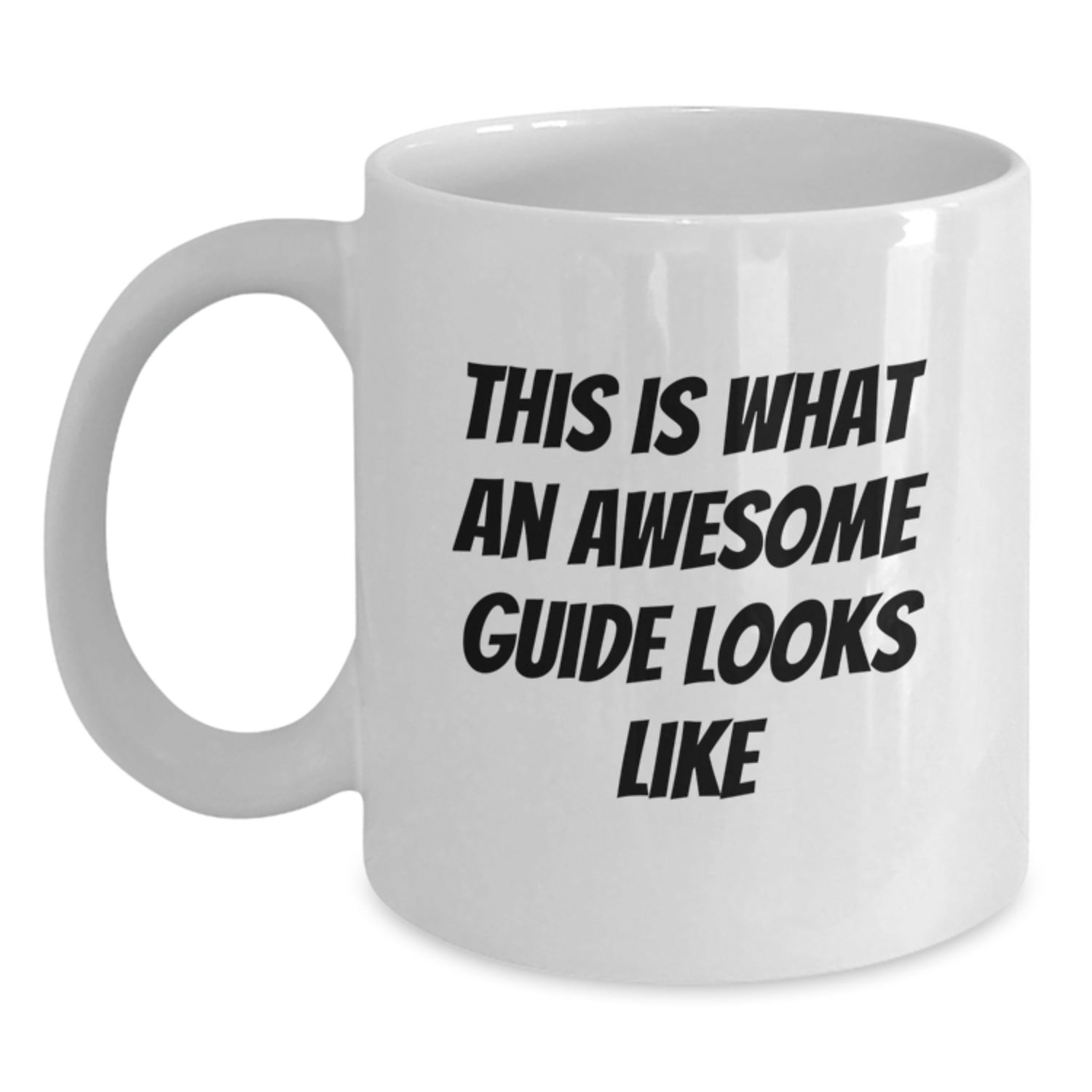 Funny Guide Gifts from Friends for Birthday - White Coffee Mug with Inspirational Quote, 'This Is What An Awesome Guide Looks Like' - Guide Enthusiasts' Delight - Main