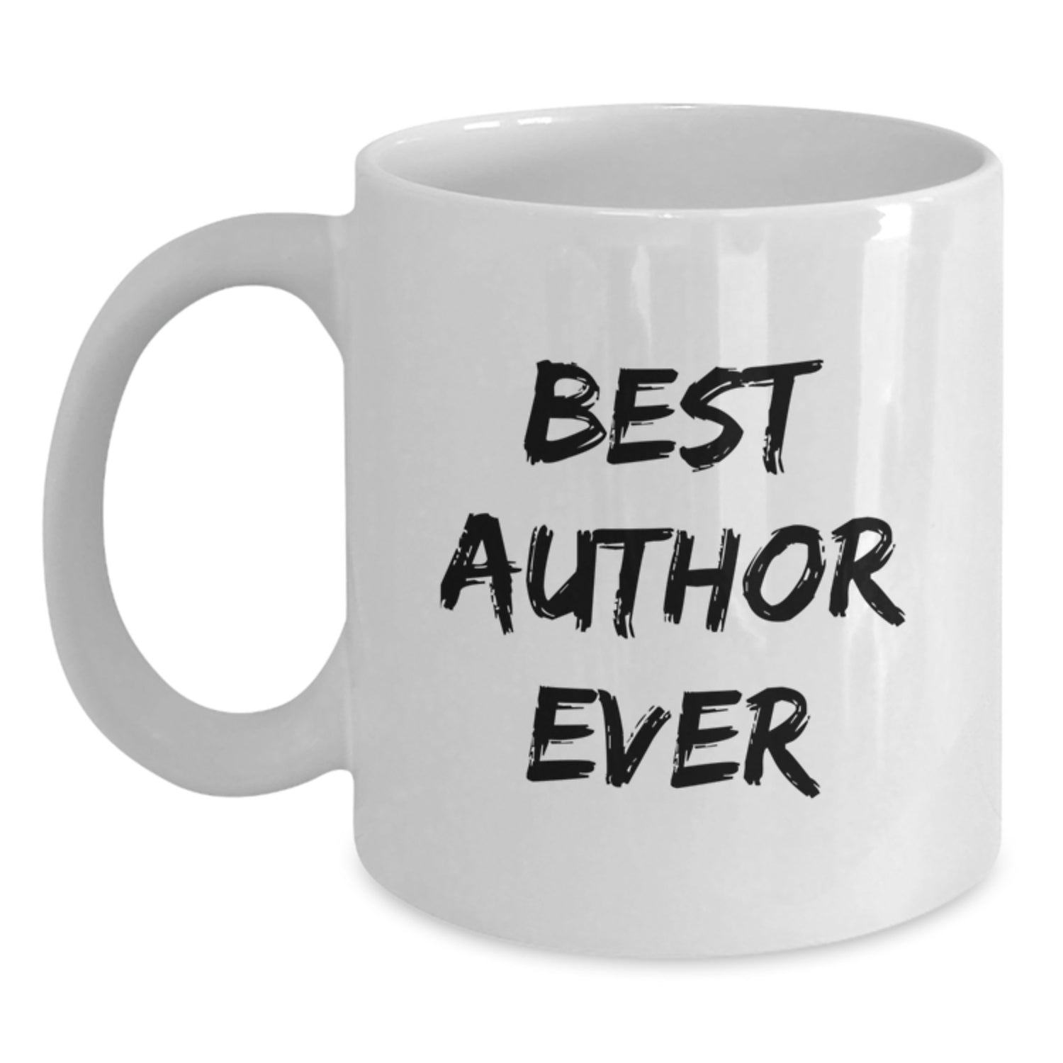 Funny Author Quote White Coffee Mug Gifts from Friends for Best Author Ever Birthday Unique Gifts - Main