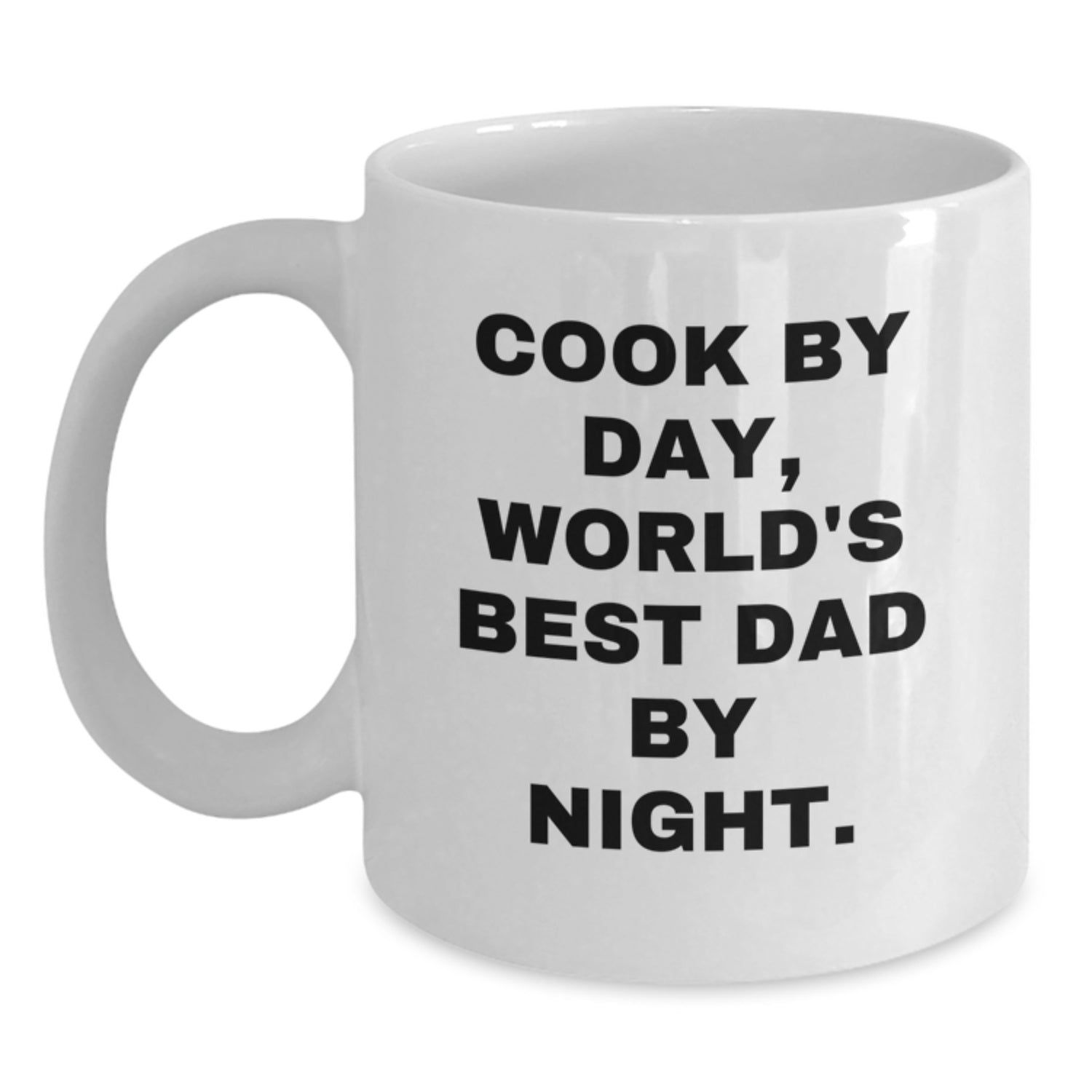 Funny Cook Gifts for Cook by Day, World's Best Dad by Night White Coffee Mug, Birthday Unique Gifts from Family - Main