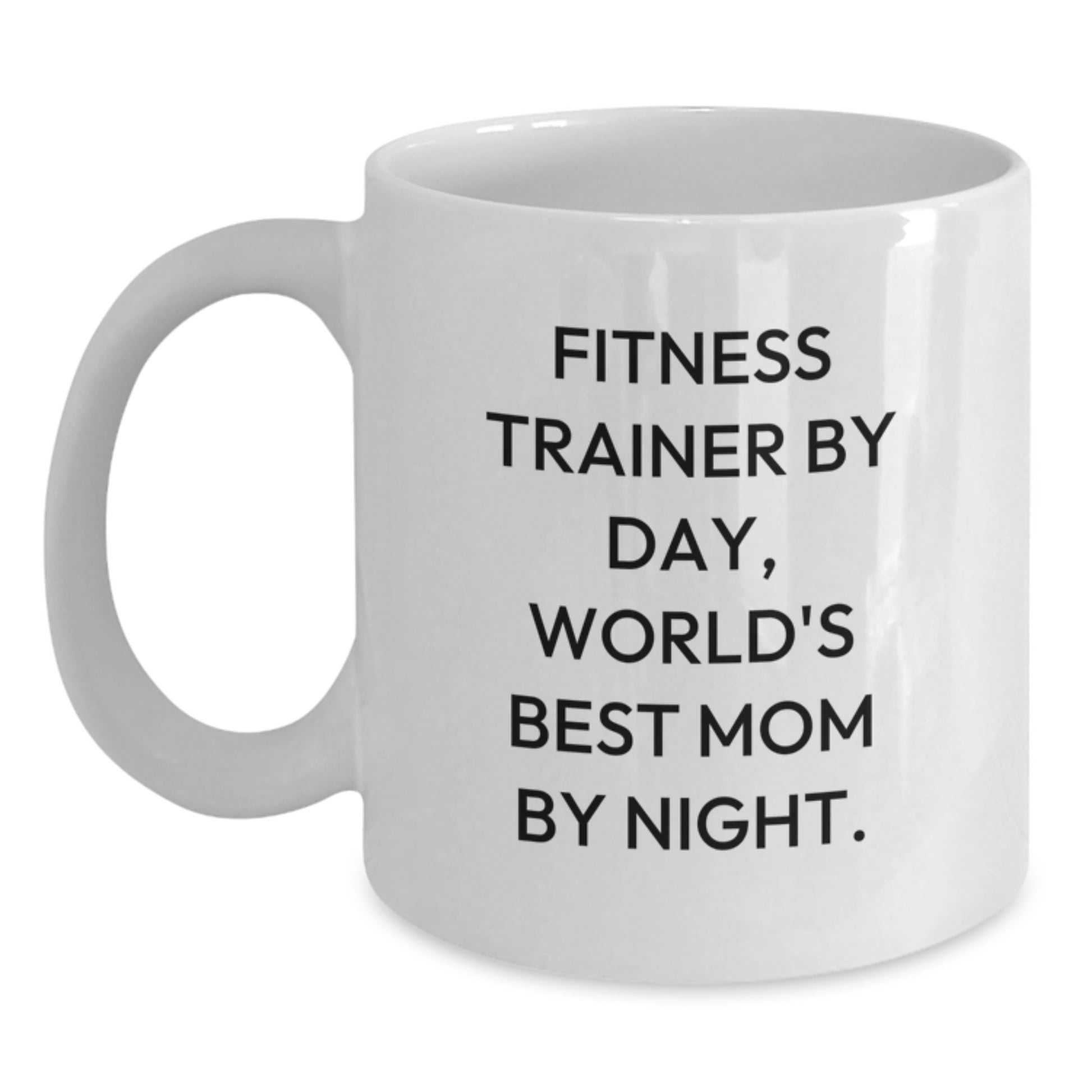 Fitness Trainer Gifts, White Coffee Mug, Funny Quote, Birthday Unique Gifts from Mom to Fitness Trainer - Main