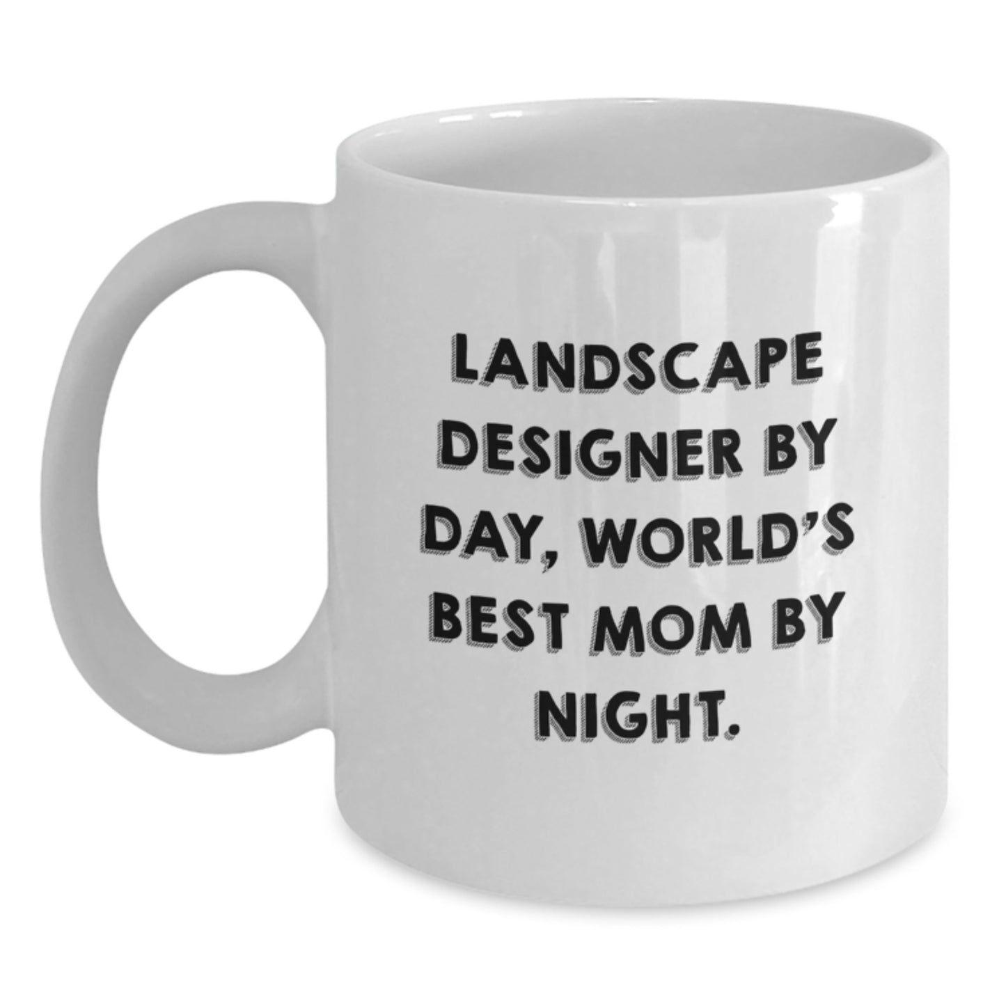 Funny Landscape Designer Gifts for Mom By Day, White Ceramic Coffee Mugs for Birthday from Family and Friends - Main