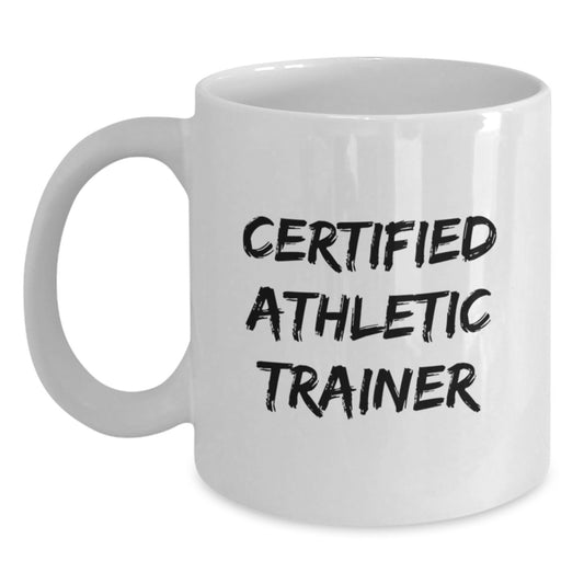 Funny Quote Athletic Trainer Gifts from Friends, Gifts for Certified Athletic Trainers on Birthday, White Coffee Mug, 11oz or 15oz - Main