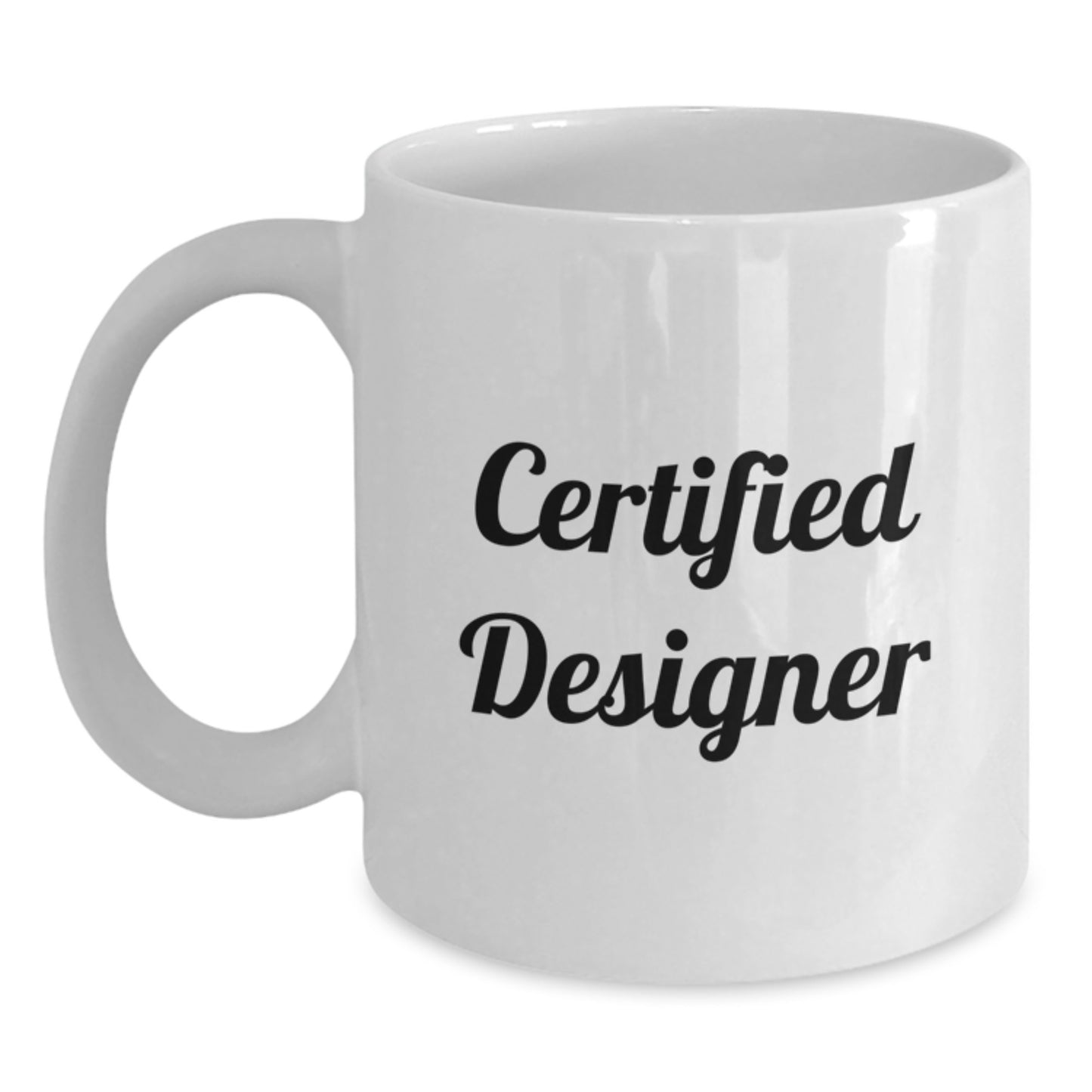 Funny Designer Gifts for Him or Her, White Coffee Mug from Friends or Family, Birthday Unique Gifts - Main