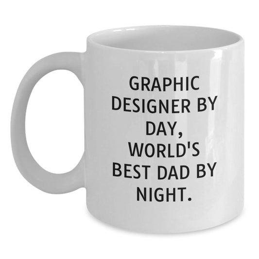 Graphic Designer Gifts, Funny Birthday Mugs, White Coffee Mug for Men, 'Graphic Designer By Day, World's Best Dad By Night.' Gifts from Dad to Son - Main