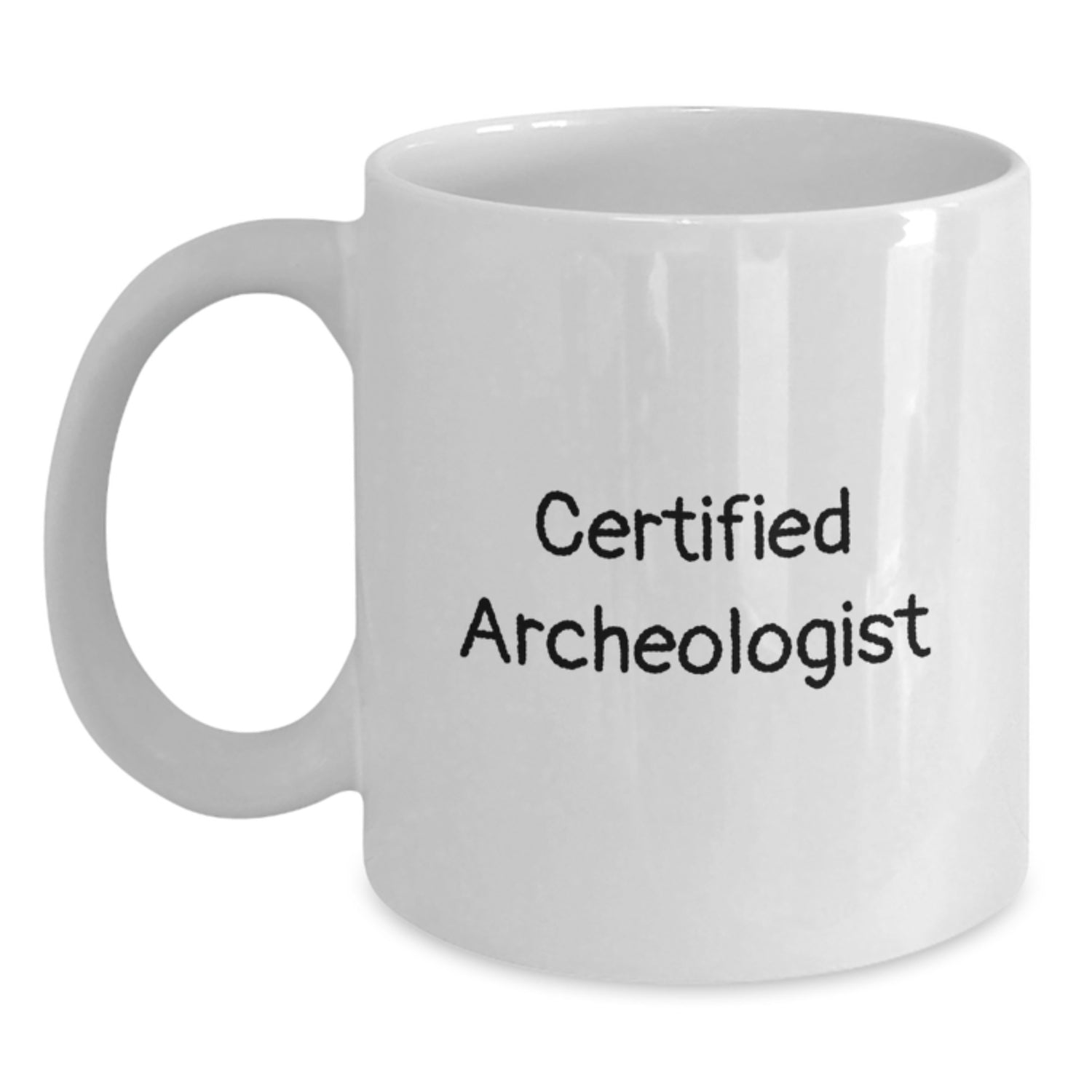 Funny Archeologist Gifts from Friends, Unique White Coffee Mug for Birthday, 'I'm Not an Archeologist, I Just Play One' Quote - Main