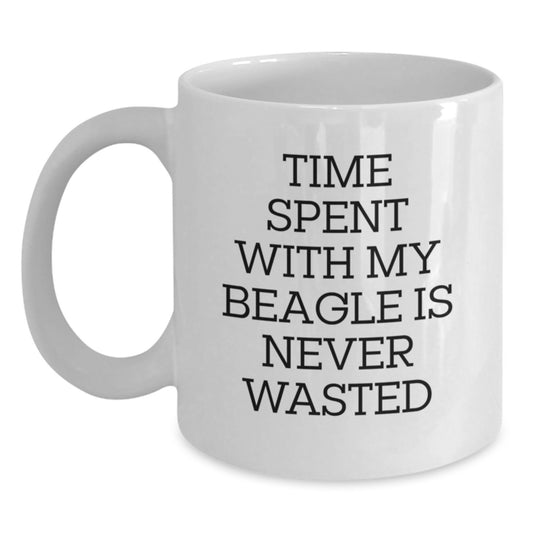 Funny Beagle Dog Lovers Gifts from Friends for Beagle Dog Owners - Time Spent With My Beagle Is Never Wasted White Coffee Mug - Main