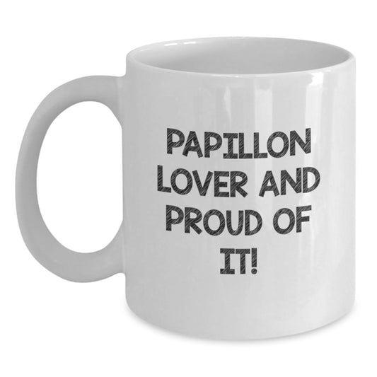 Papillon Dog Lover Gifts from Friends, Funny White Coffee Mug for Papillon Dog Enthusiasts, Birthday Unique Gifts for Her - Main