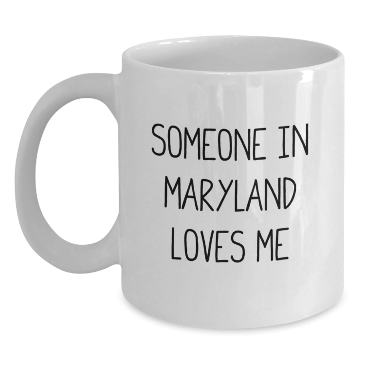 Someone in Maryland Loves You Funny White Coffee Mug Gifts from Friends, Family, or Coworkers for Birthday - Main