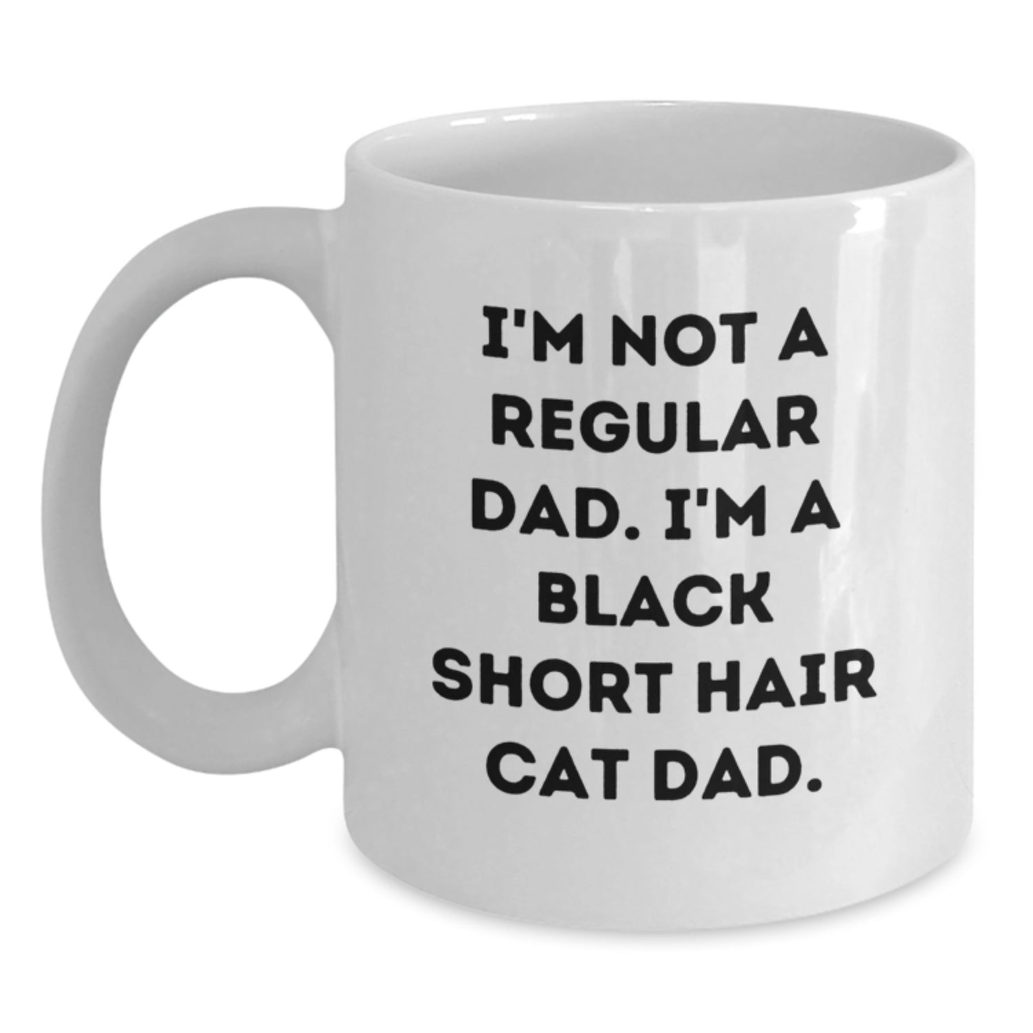Funny Black Short Hair Cat Gifts for Black Short Hair Cat Fans - Inspirational Quote White Coffee Mug for Graduation Unique Gifts from Friends, Family or Coworkers - Main