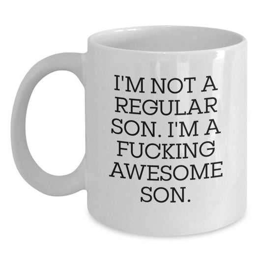 Funny Son Gifts, White Coffee Mug, I'm Not A Regular Son, Gifts from Family, Birthday Unique Gifts for Son - Main
