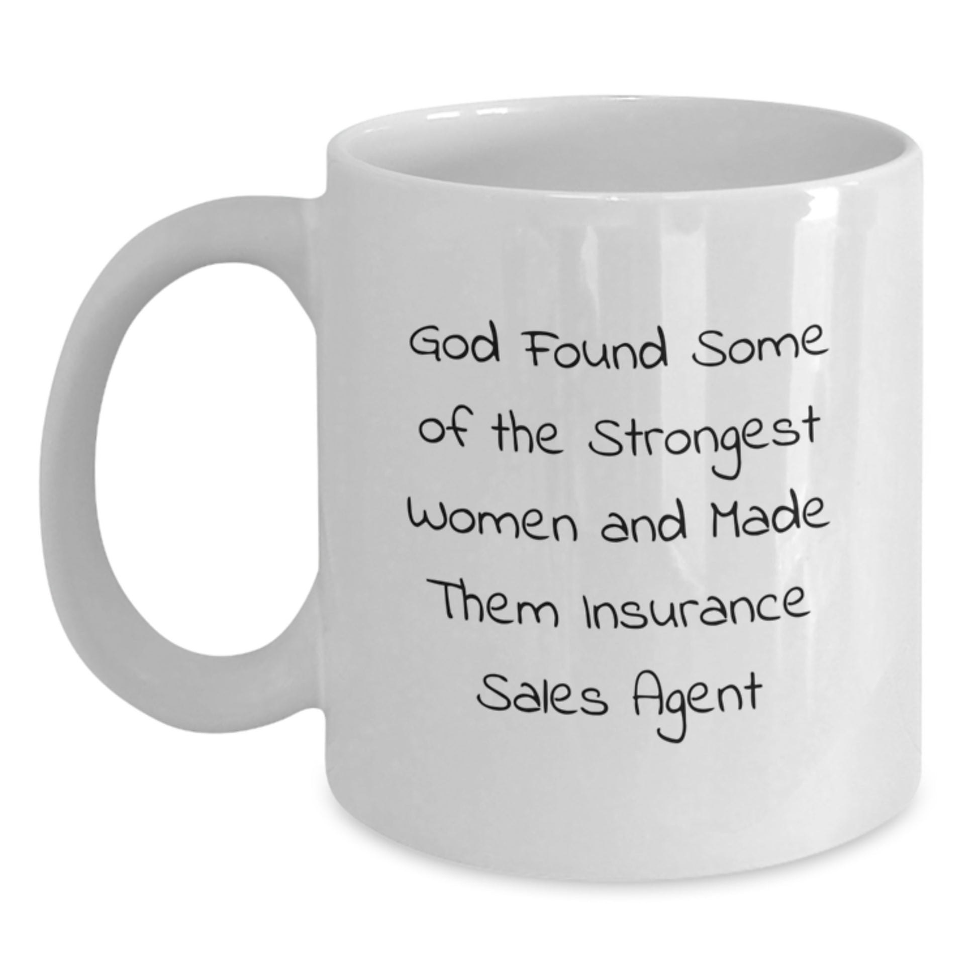 Funny Insurance Sales Agent Gifts from Friends - White Coffee Mug for Insurance Sales Agent Graduation - Main