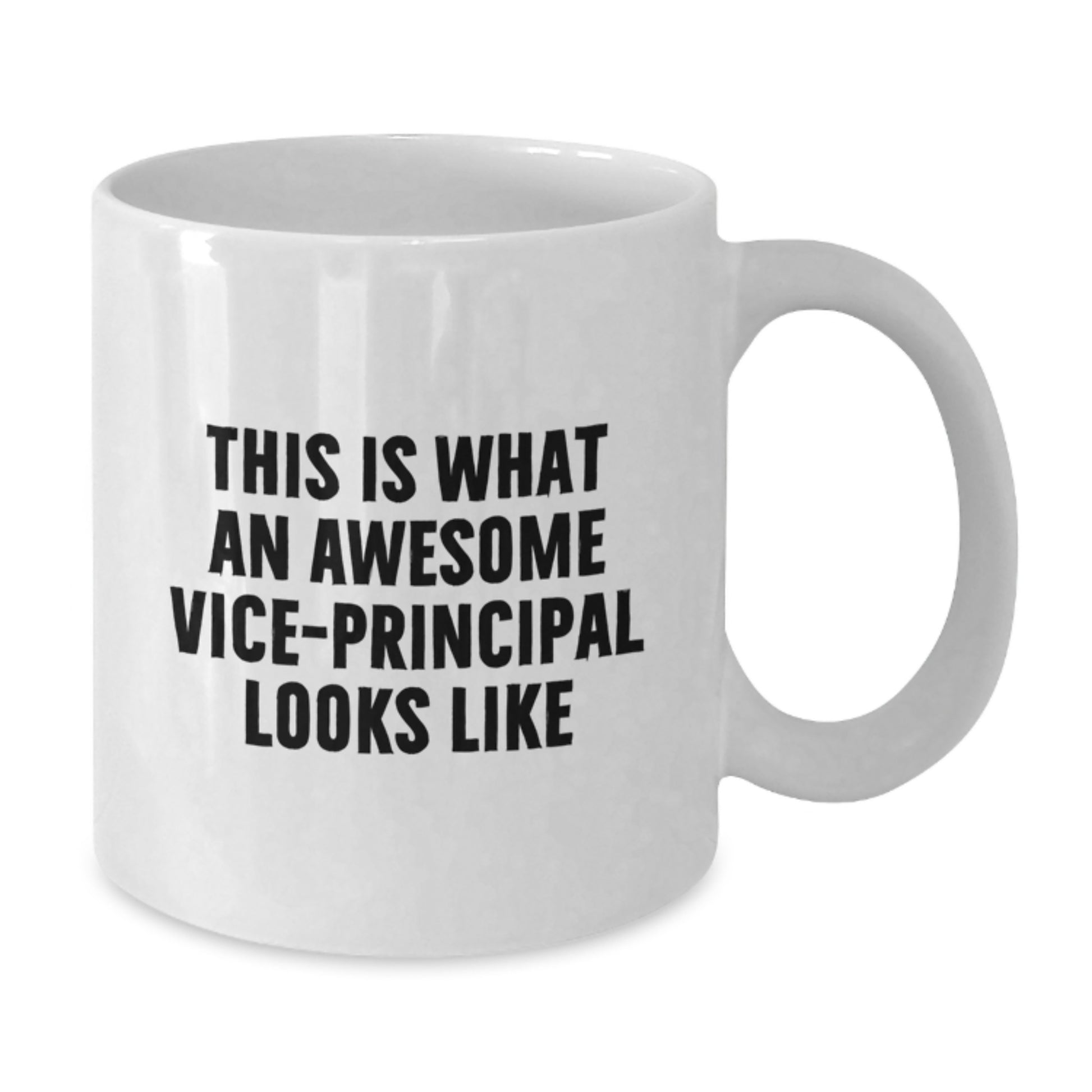 Awesome Vice-principal Life: Funny Gifts for Vice-principals on Birthday - Inspirational Quote for Vice-principal - White Ceramic 11oz or 15oz Coffee Mug, Microwave and Dishwasher Safe - Additional