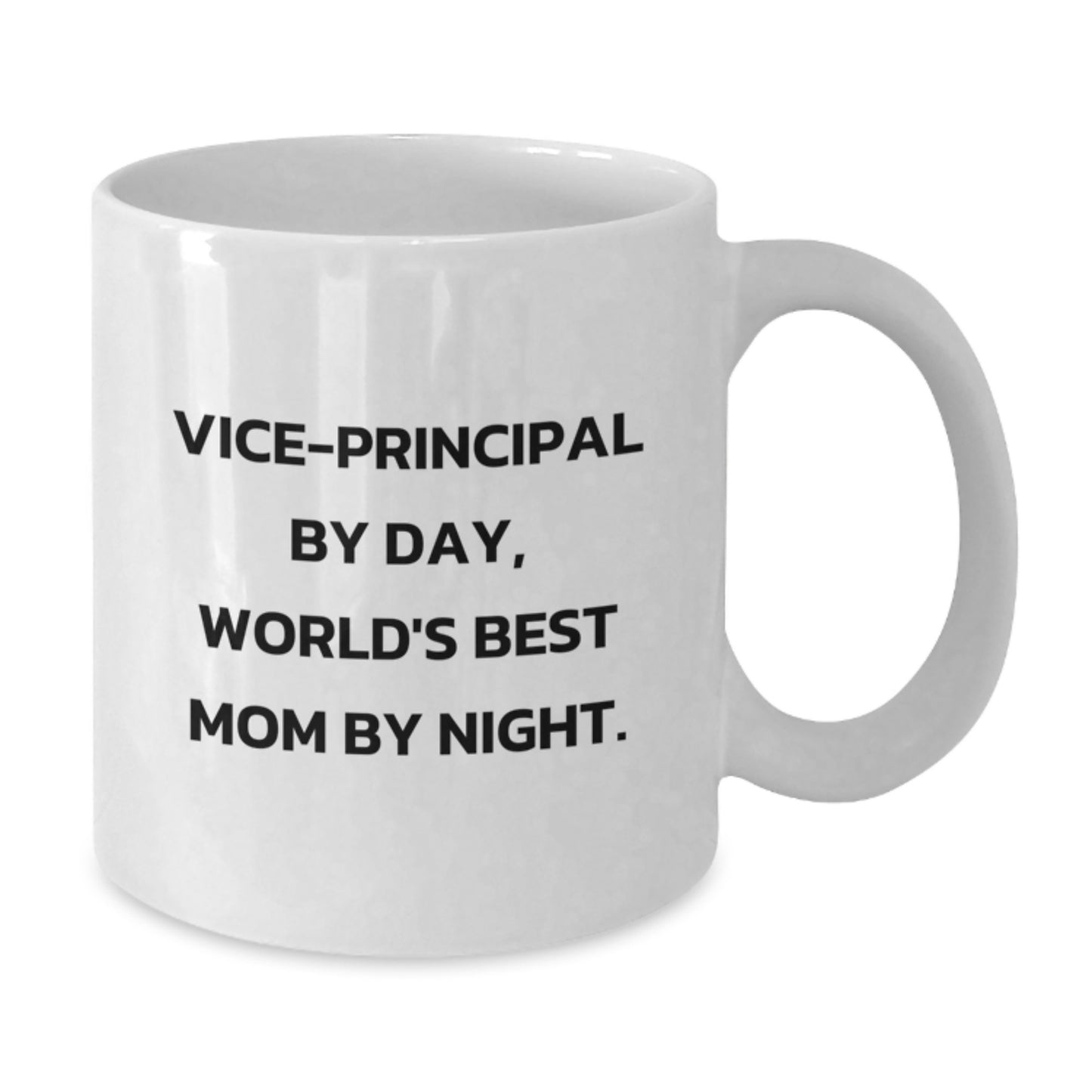 Vice-principal Gifts from Mom by Day, Funny White Coffee Mug for Birthday, Vice-principal By Day, World's Best Mom By Night. - Additional