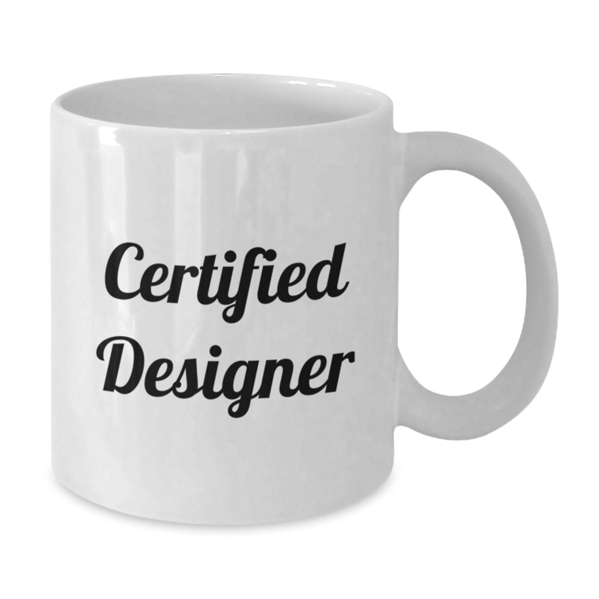 Funny Designer Gifts for Him or Her, White Coffee Mug from Friends or Family, Birthday Unique Gifts - Additional