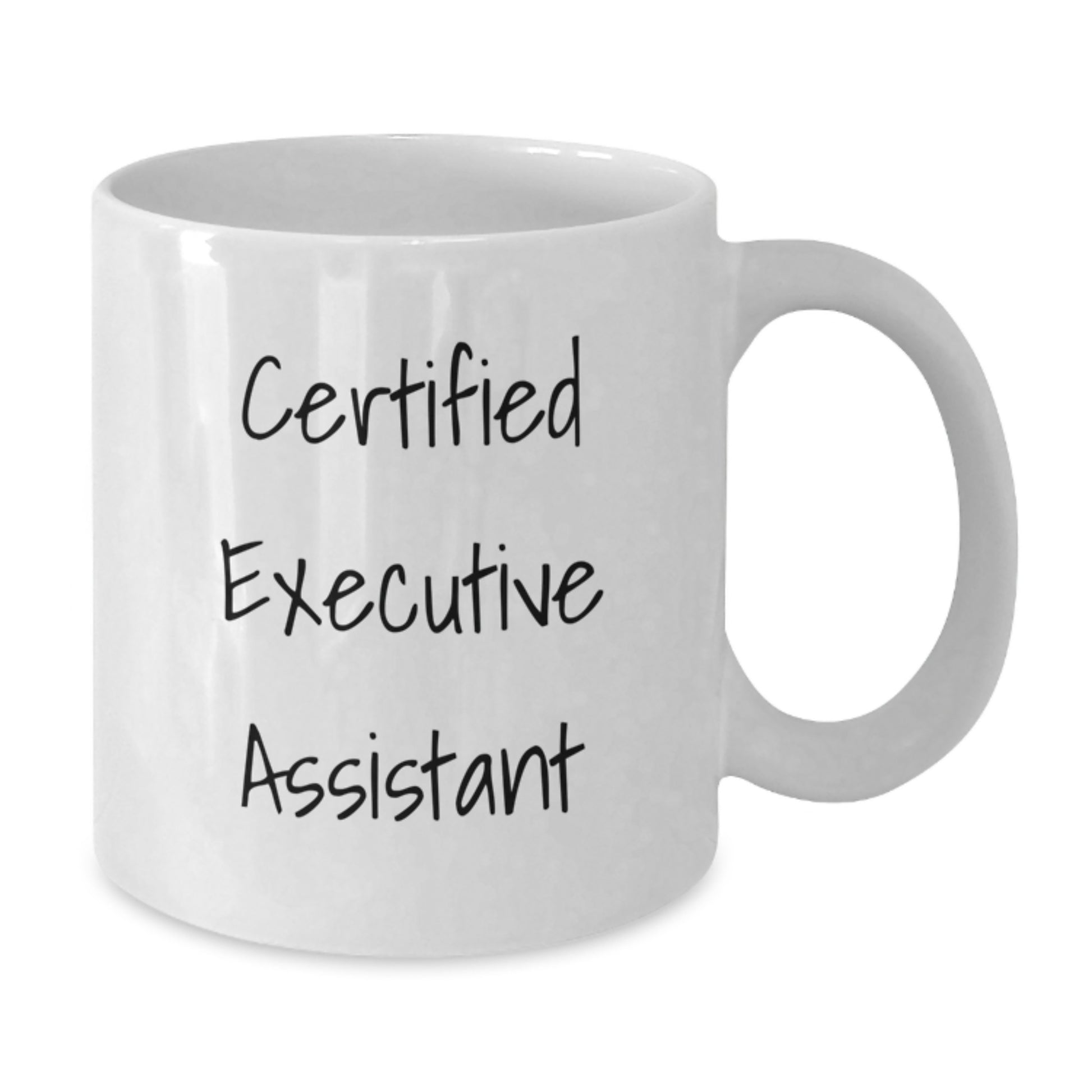 Funny Quote Gifts from Men to Executive Assistants White Coffee Mug, Birthday Unique Gifts for Her, Handmade Executive Assistant Mug - Additional