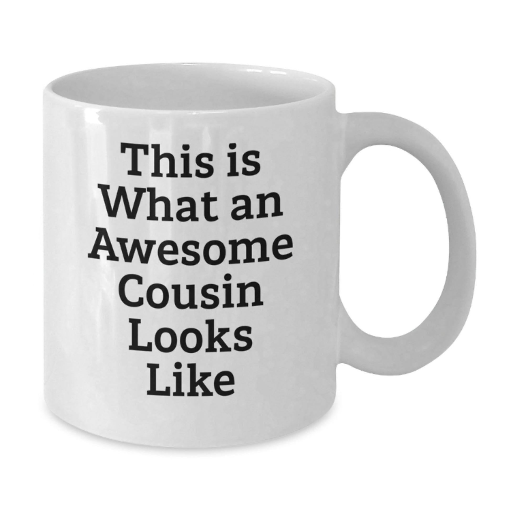 Funny Cousin Gifts, White Coffee Mug: 'This Is What An Awesome Cousin Looks Like', Gifts from Family, for Cousin Graduation - Additional