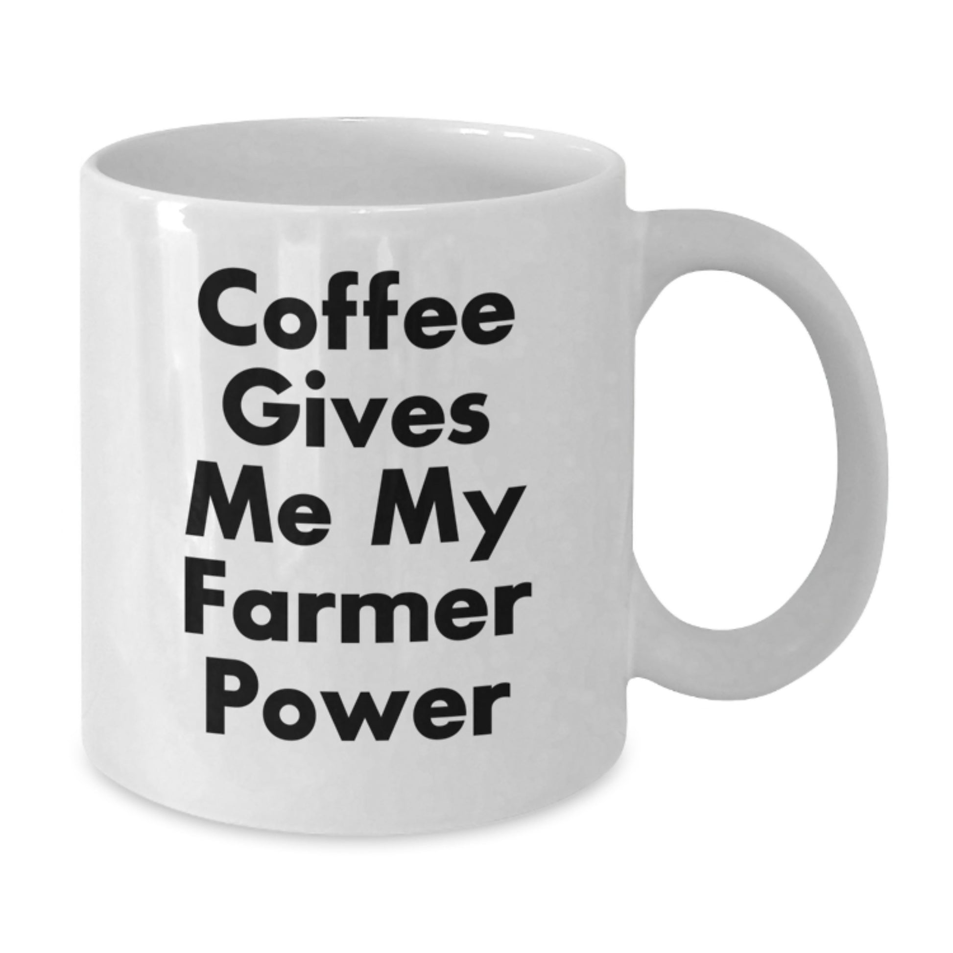 Farmer Gifts - Funny White Coffee Mug - 'Coffee Gives Me My Farmer Power' - Birthday Unique Gifts from Friends to Farmer - Additional