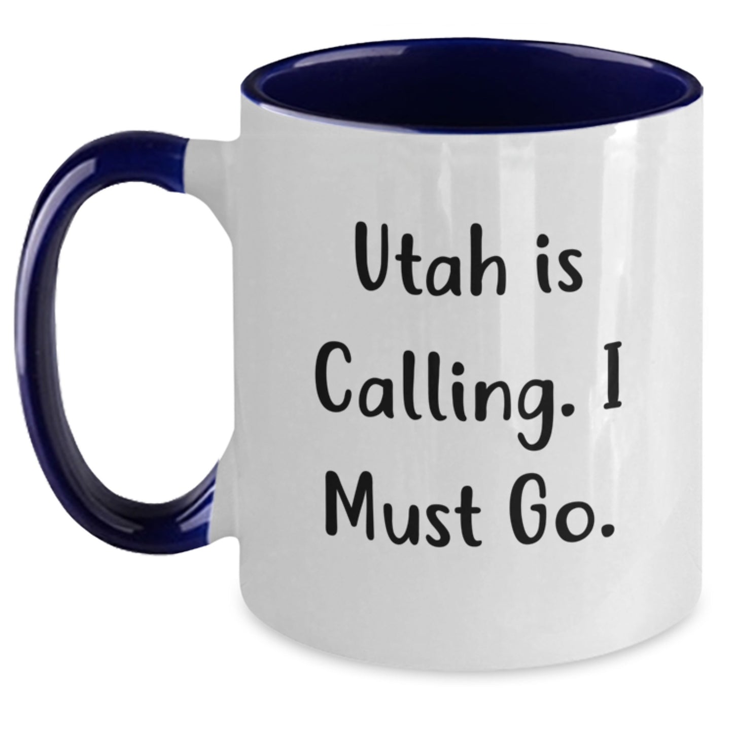 Utah Inspiration Funny Two Tone Coffee Mugs Gifts from Friends, Coworkers, Family and Loved Ones Gifts for Utah, Men, Women, Graduation, Unique, Funny, Cute - Main