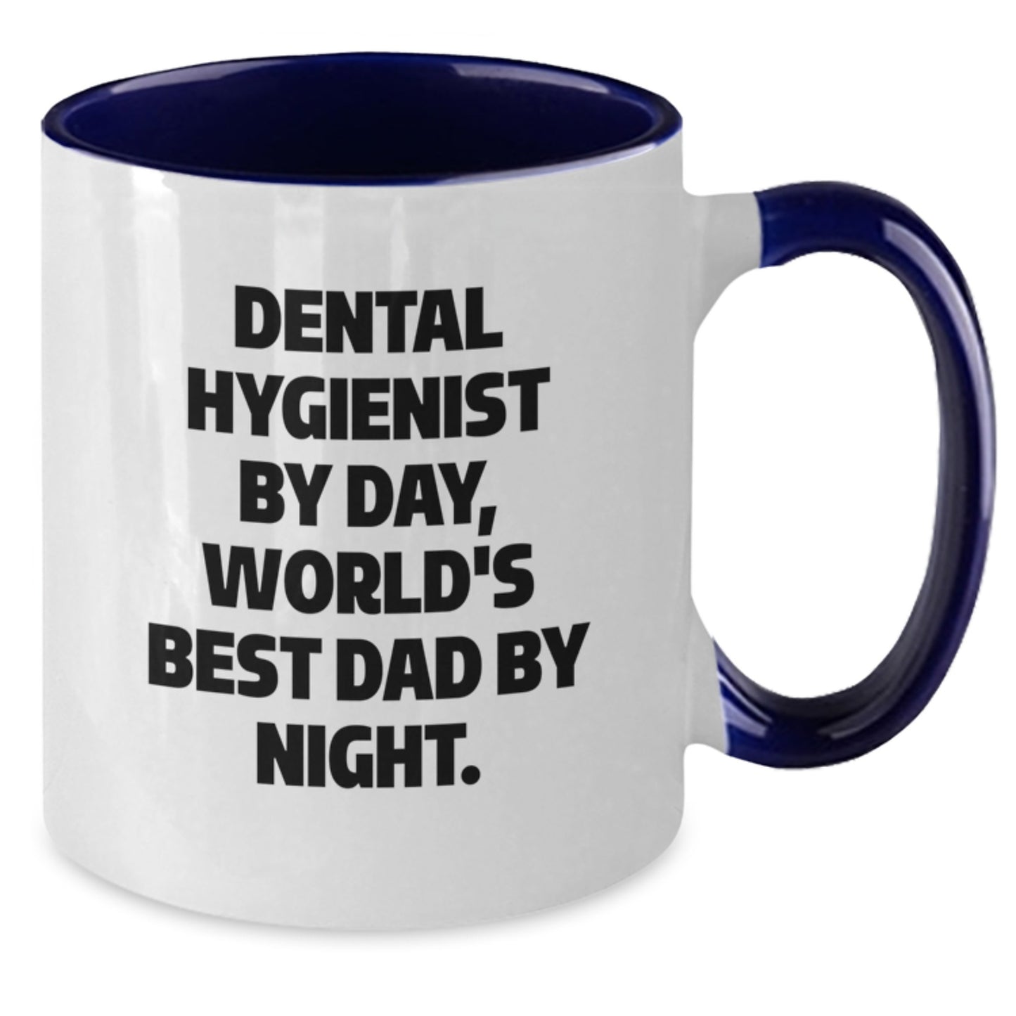 Funny Dental Hygienist Gifts for Men by Friends from Two Tone Coffee Mug, 'Dental Hygienist By Day, World's Best Dad By Night.' Quote, Birthday Unique Gifts - Additional