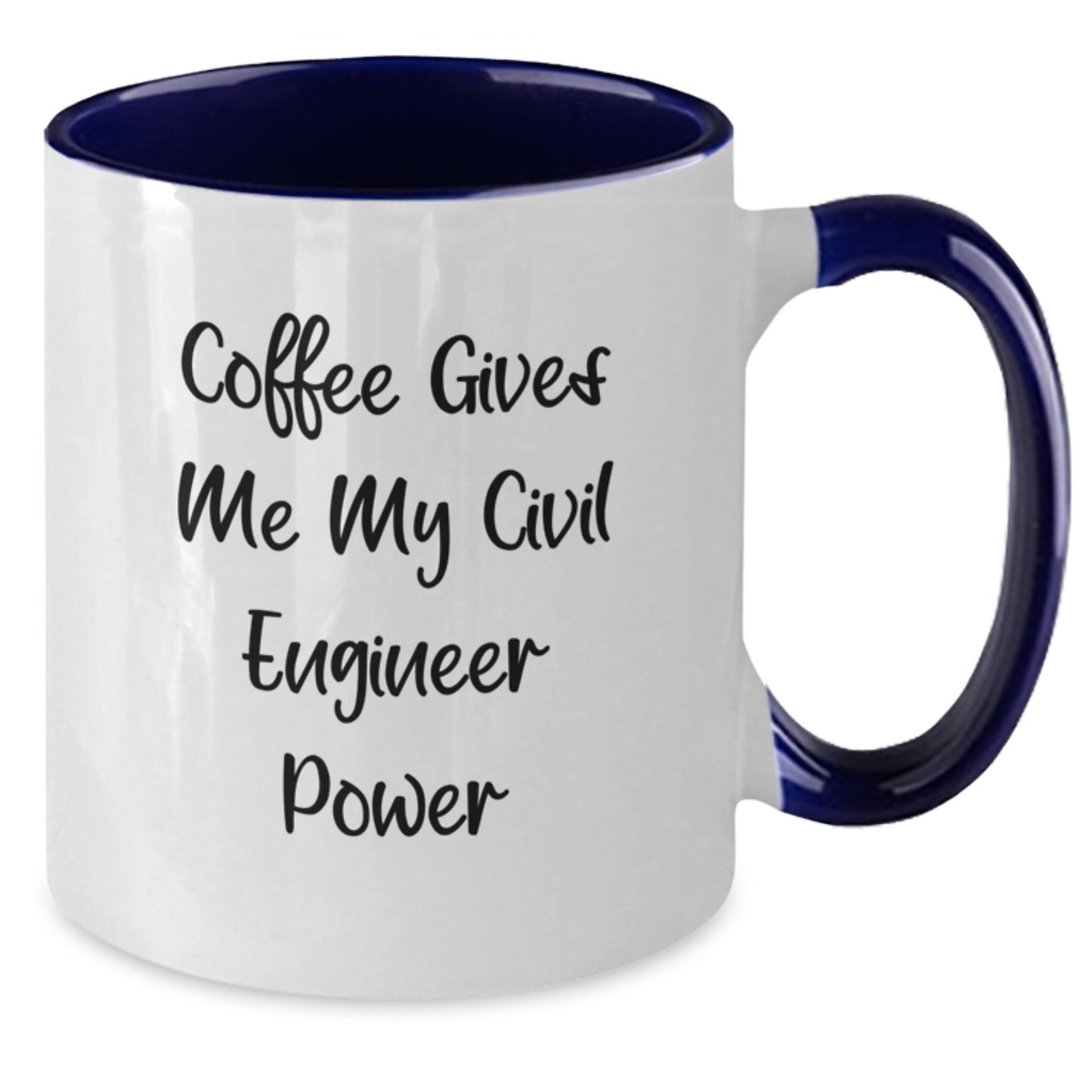 Funny Civil Engineer Gifts, Civil Engineer Power Coffee Mug, Graduation Unique Gifts from Friends to Civil Engineers for Men and Women - 'Coffee Gives Me My Civil Engineer Power' - Additional
