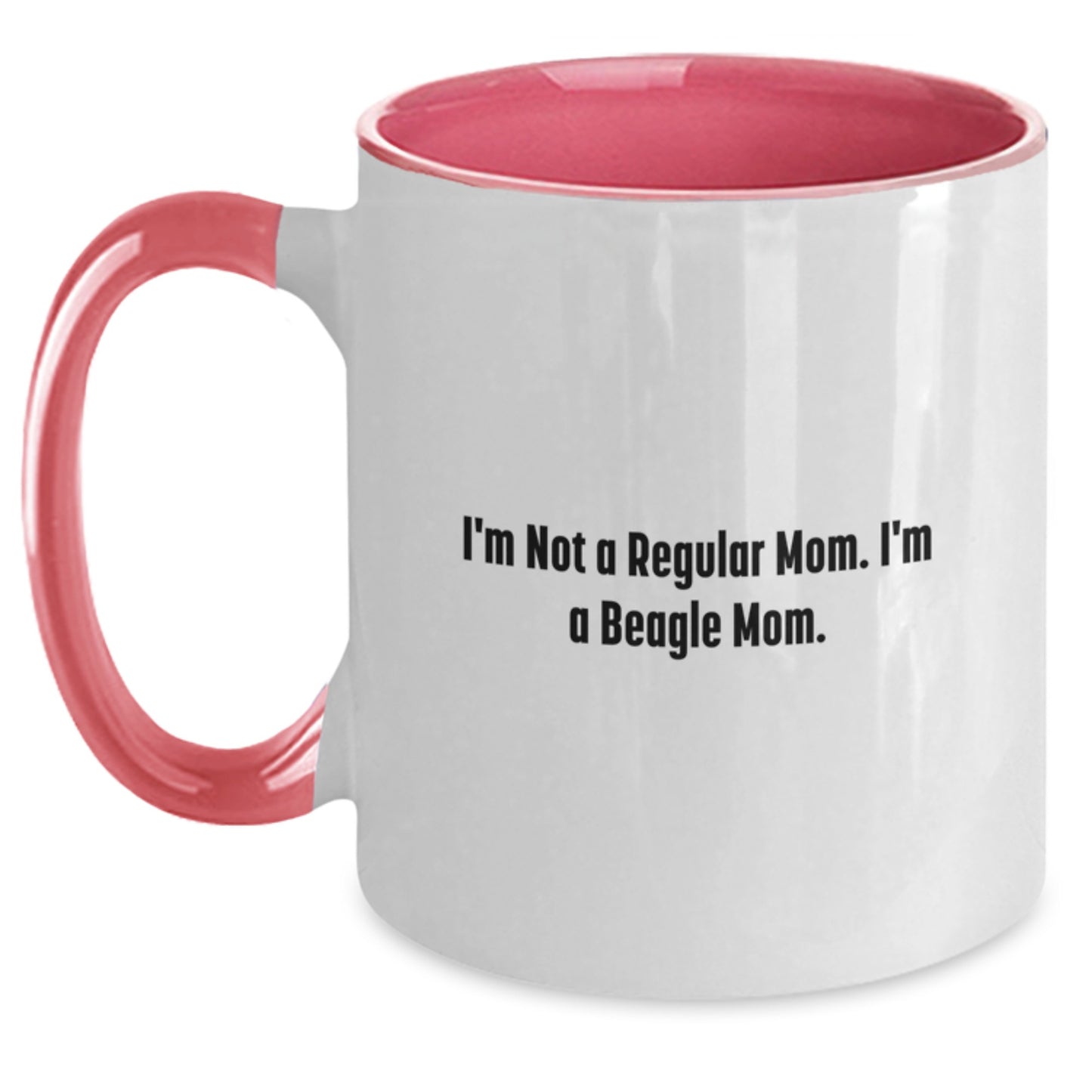 Funny Beagle Mom Gifts for Graduation - I'm Not A Regular Mom. I'm A Beagle Mom. Two Tone Coffee Mug for Beagle Dog Lovers, Gifts from Mom to Beagle Owner, Beagle Dog Gifts for Men or Women - Main