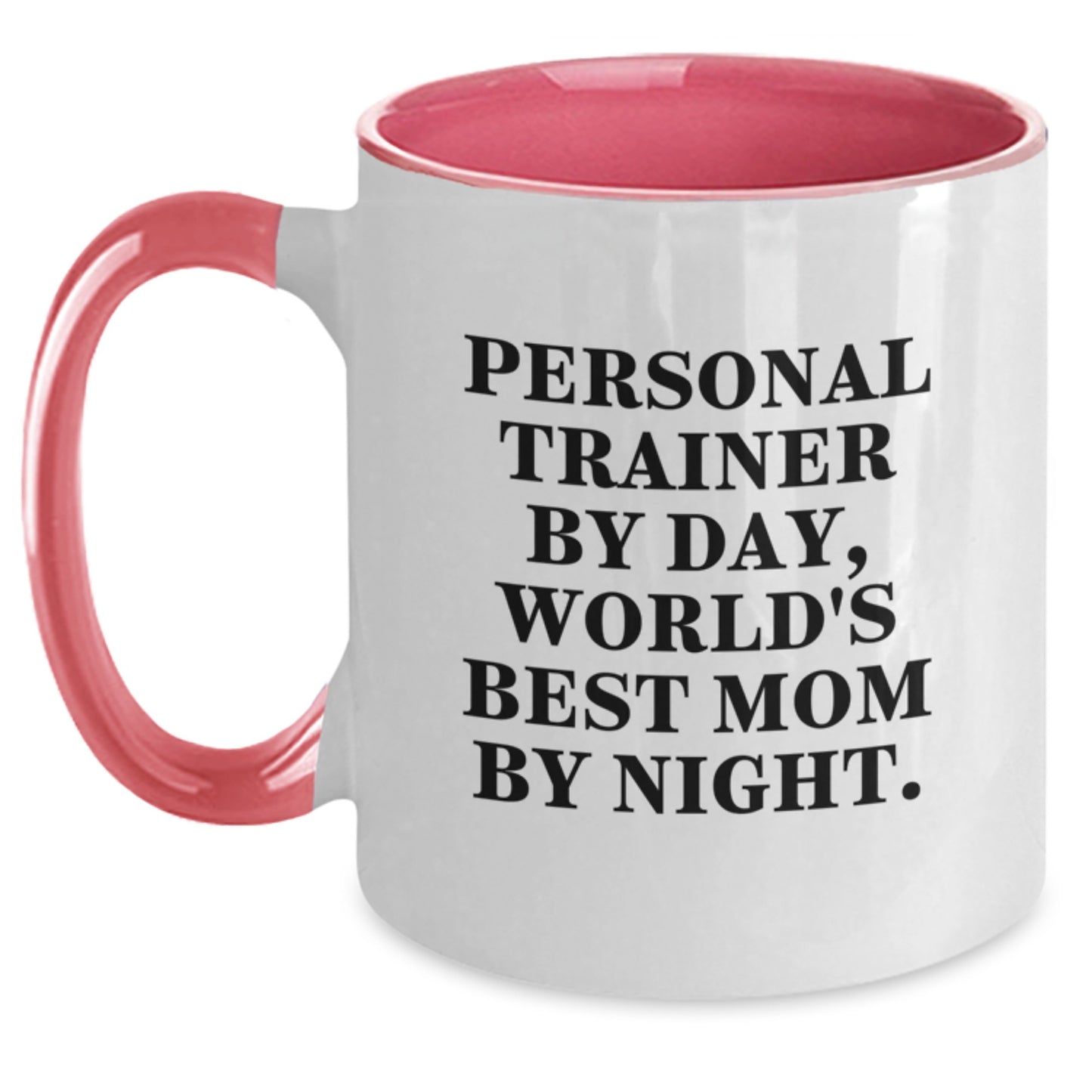 Personal Trainer Coffee Mug Funny Quote Gifts from Mom, Gifts for Personal Trainer Birthday Unique - Main