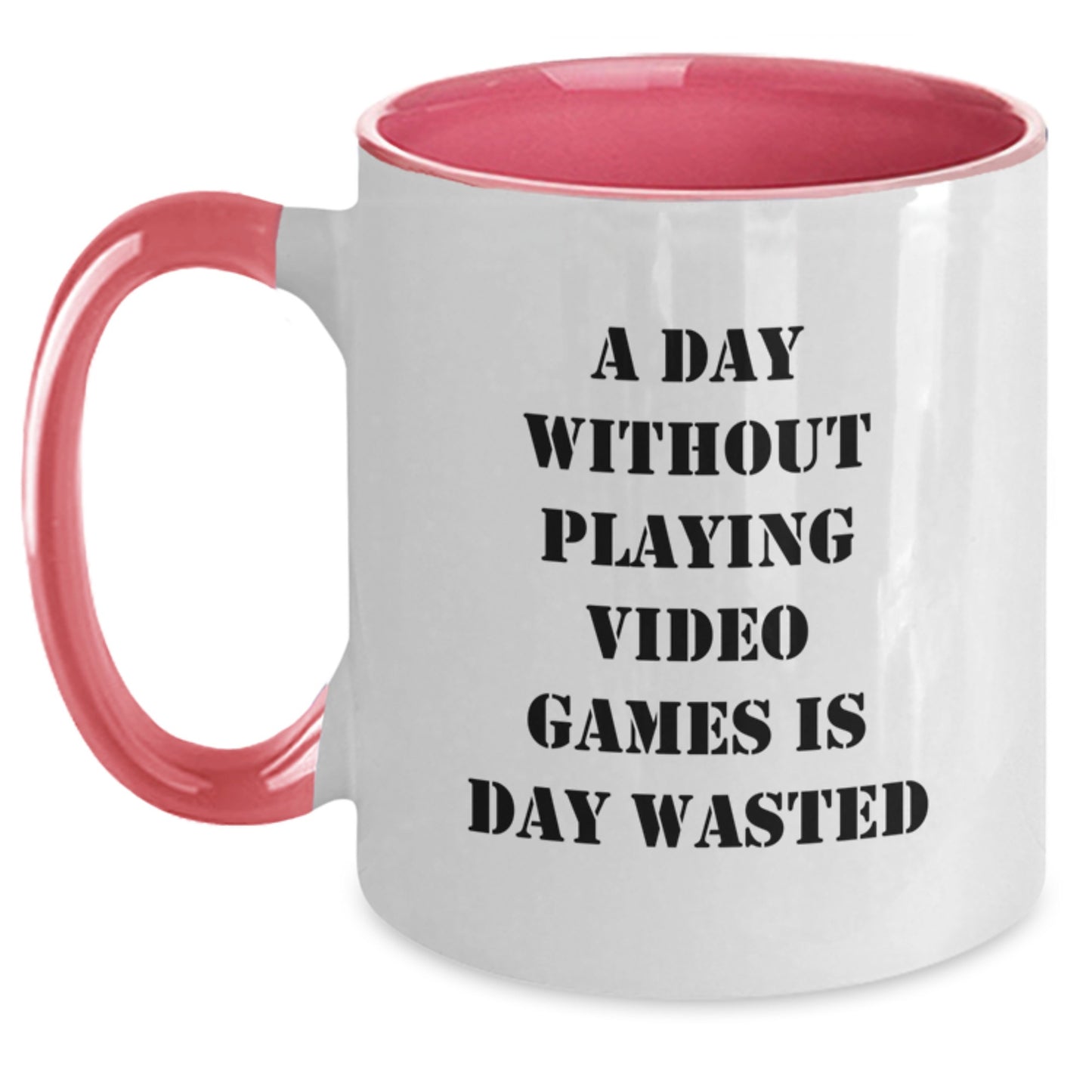 Playing Video Games Funny Mugs, Gifts from Friends for Men, Two Tone Coffee Mug for Birthday, A Day Without Playing Video Games Is Day Wasted Inspirational Quote - Main