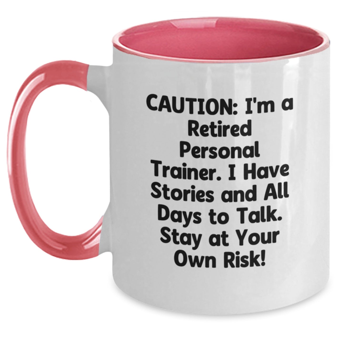 Funny Personal Trainer Gifts from Friends for Graduation, Caution Witty Two Tone Coffee Mug - Main