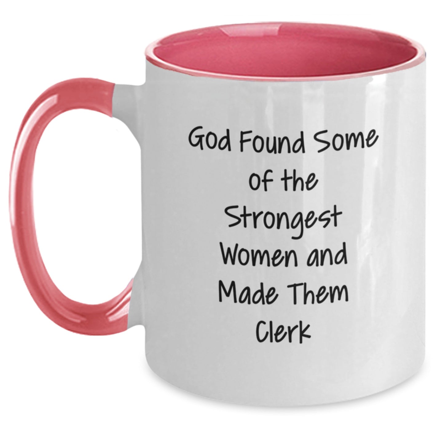 Funny Clerk Gifts from Men to Women - Two Tone Coffee Mug for Graduation with Inspirational Quote - Main