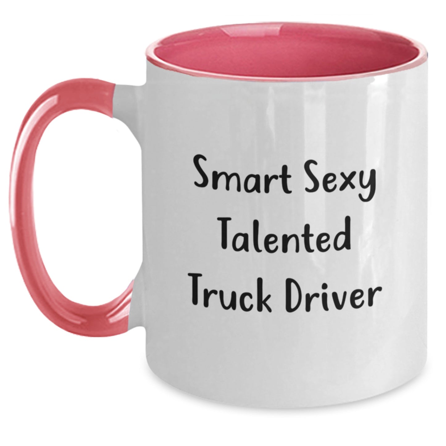 Funny Truck Driver Gifts from Friends for Graduation Unique Two Tone Coffee Mugs - 'Smart Sexy Talented Truck Driver' Quote - Main