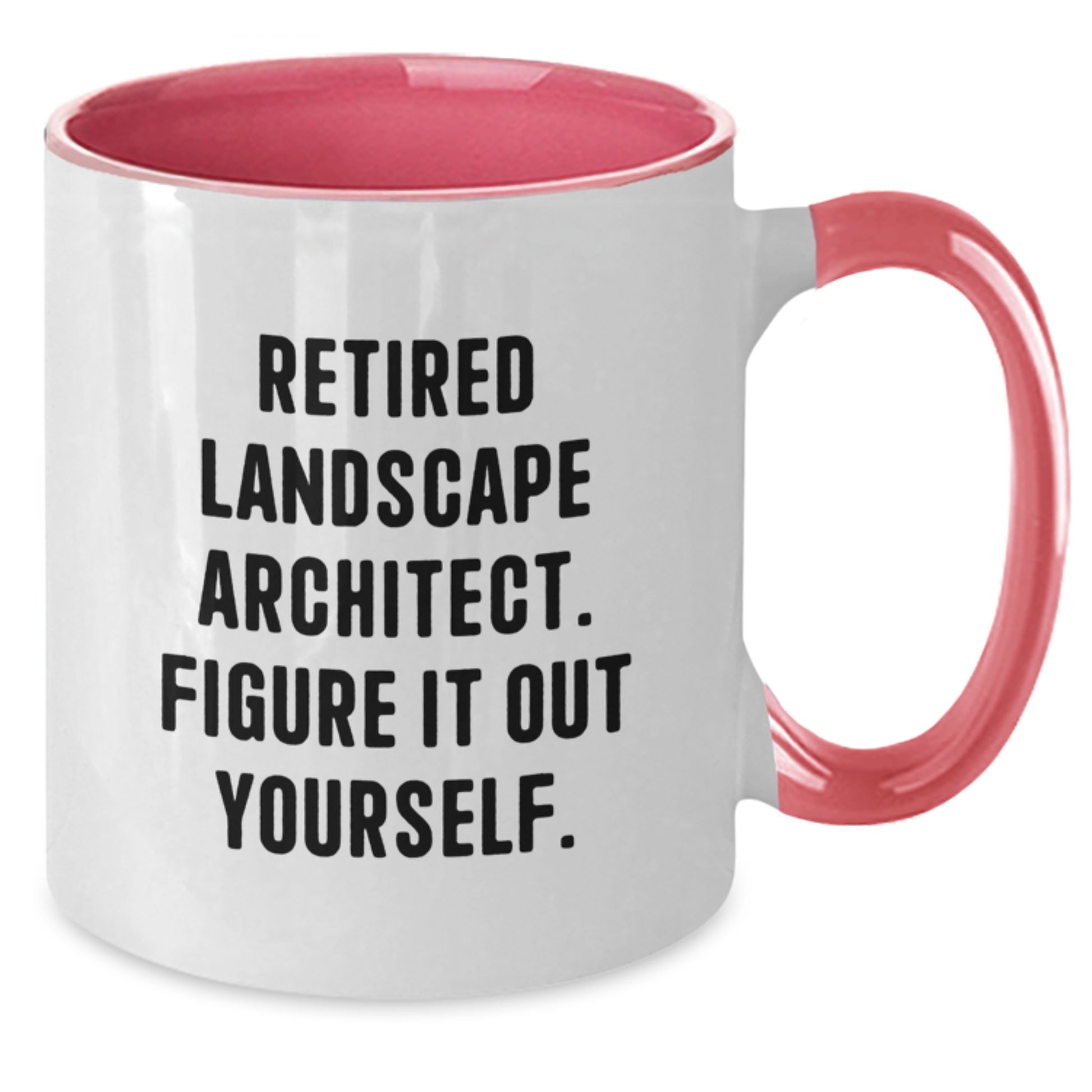 Landscape Architect Gifts, Funny Quote, Two Tone Coffee Mug, Birthday Unique Gifts from Friends for Him - Additional