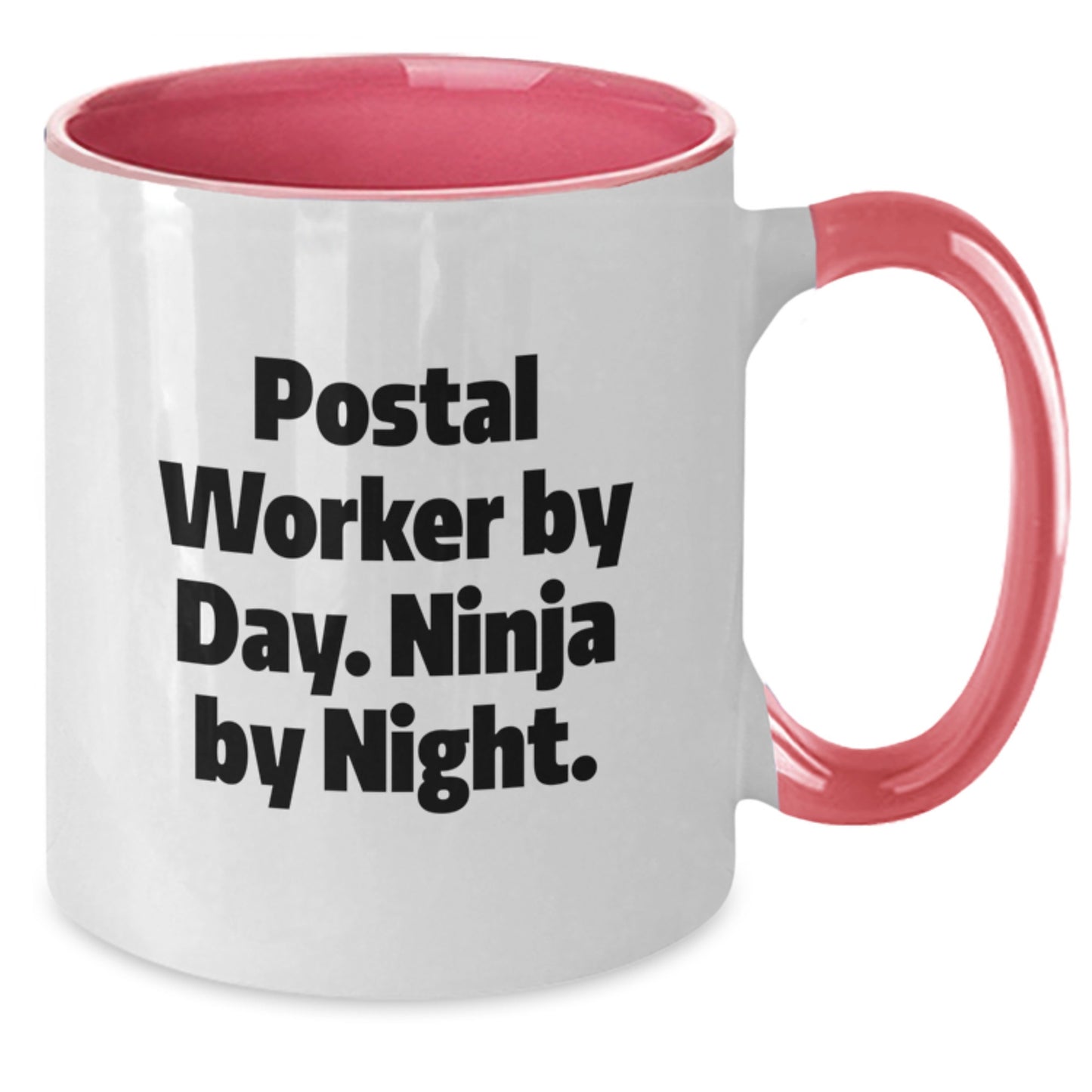 Funny Postal Worker Gifts from Friends - Birthday Unique Postal Worker Mug, 'Postal Worker By Day. Ninja By Night.' Quote, Two Tone Coffee Mug for Men, Women, Coworkers, Family - Additional