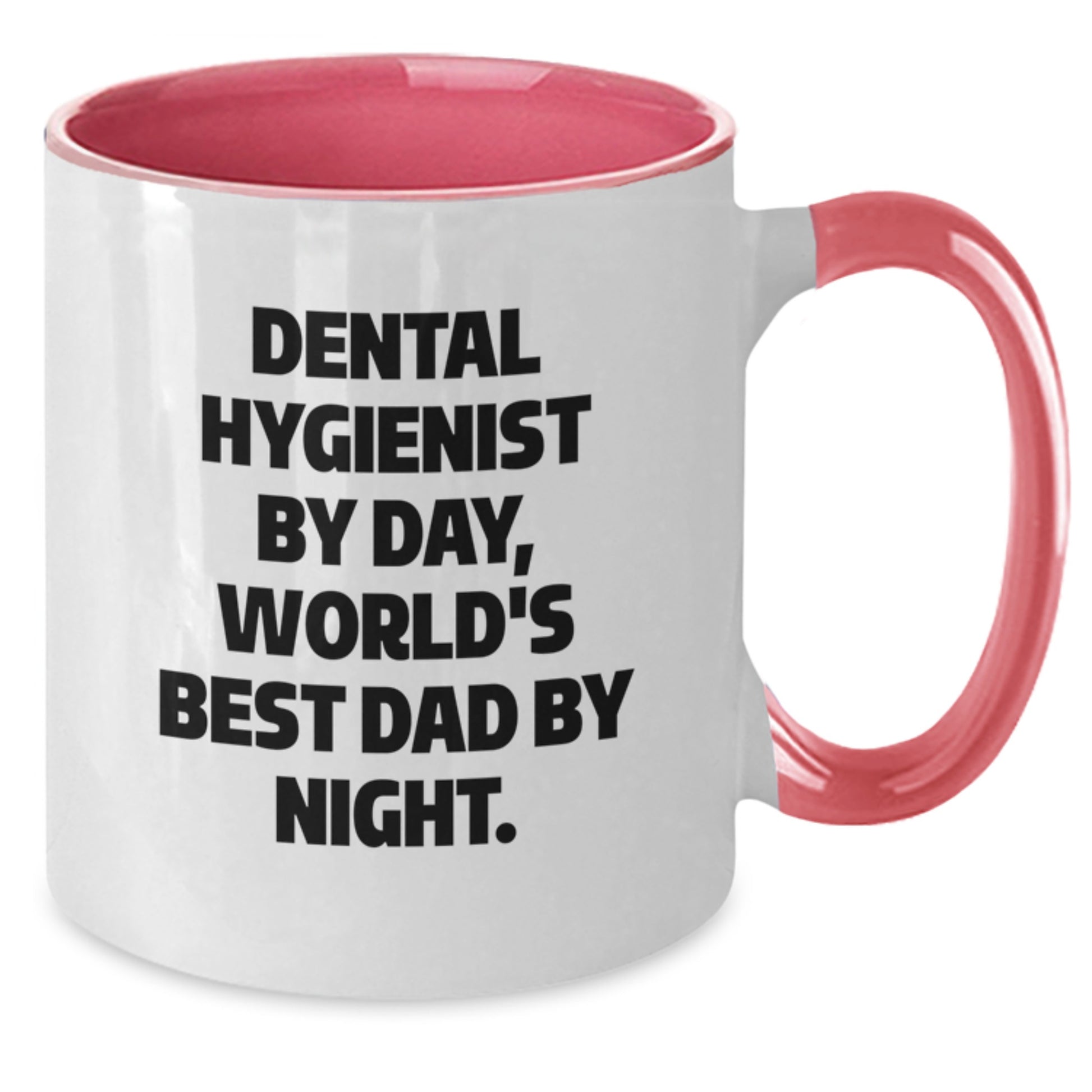 Funny Dental Hygienist Gifts for Men by Friends from Two Tone Coffee Mug, 'Dental Hygienist By Day, World's Best Dad By Night.' Quote, Birthday Unique Gifts - Additional