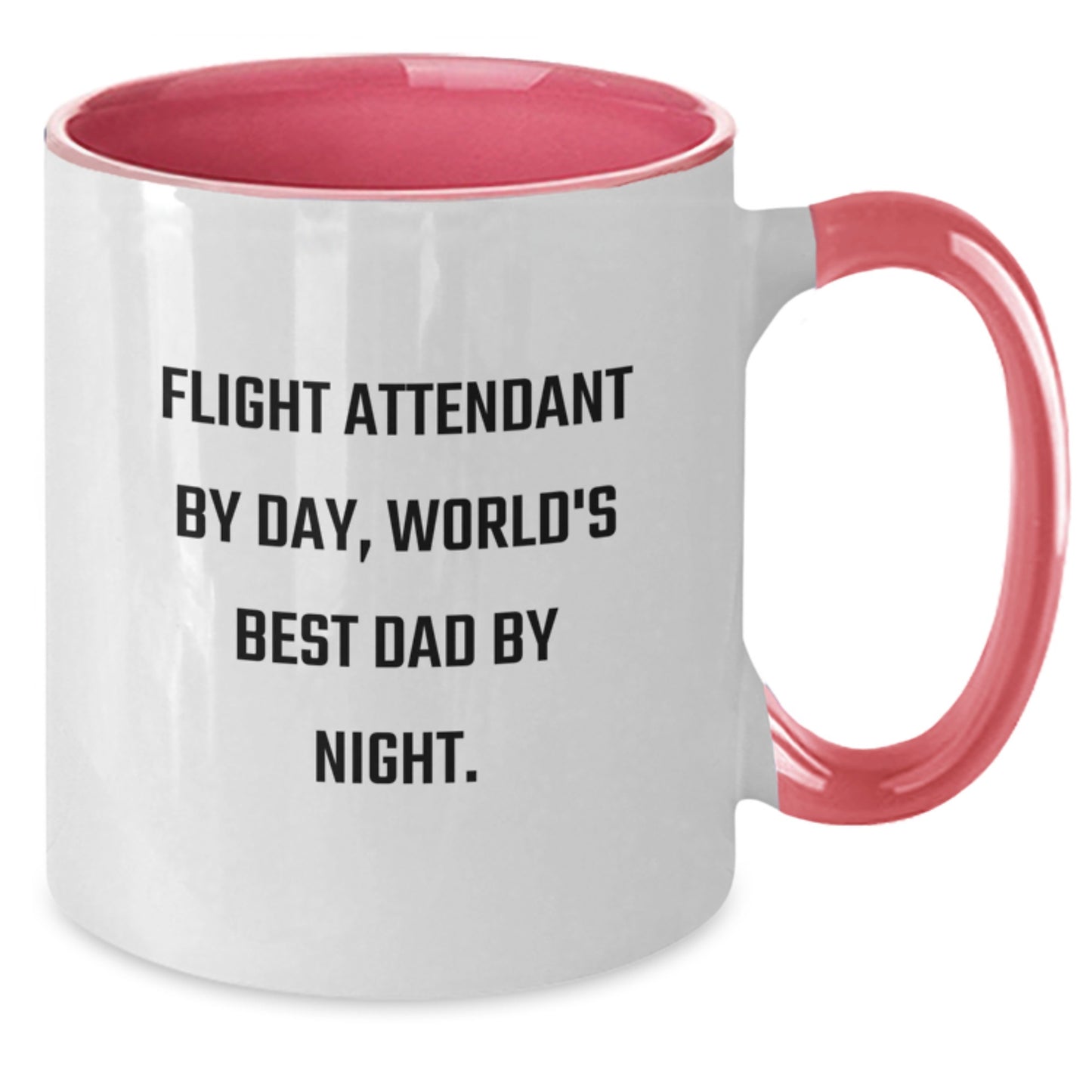 Flight Attendant Humor Two Tone Coffee Mug, Funny Gifts from Men to Flight Attendant By Day, World's Best Dad By Night. Birthday Unique Gifts - Additional