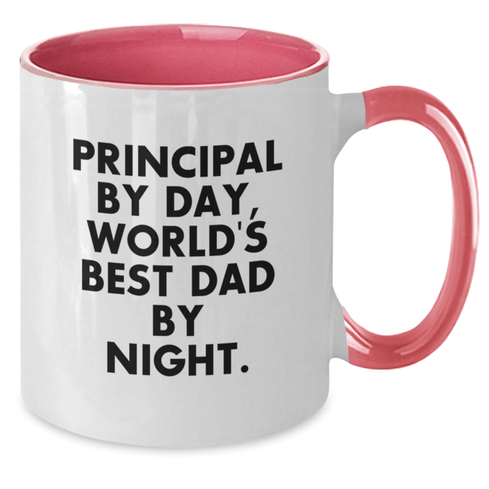 Principal By Day Funny Two Tone Coffee Mug Gifts from Dad for Principal Graduation - Additional