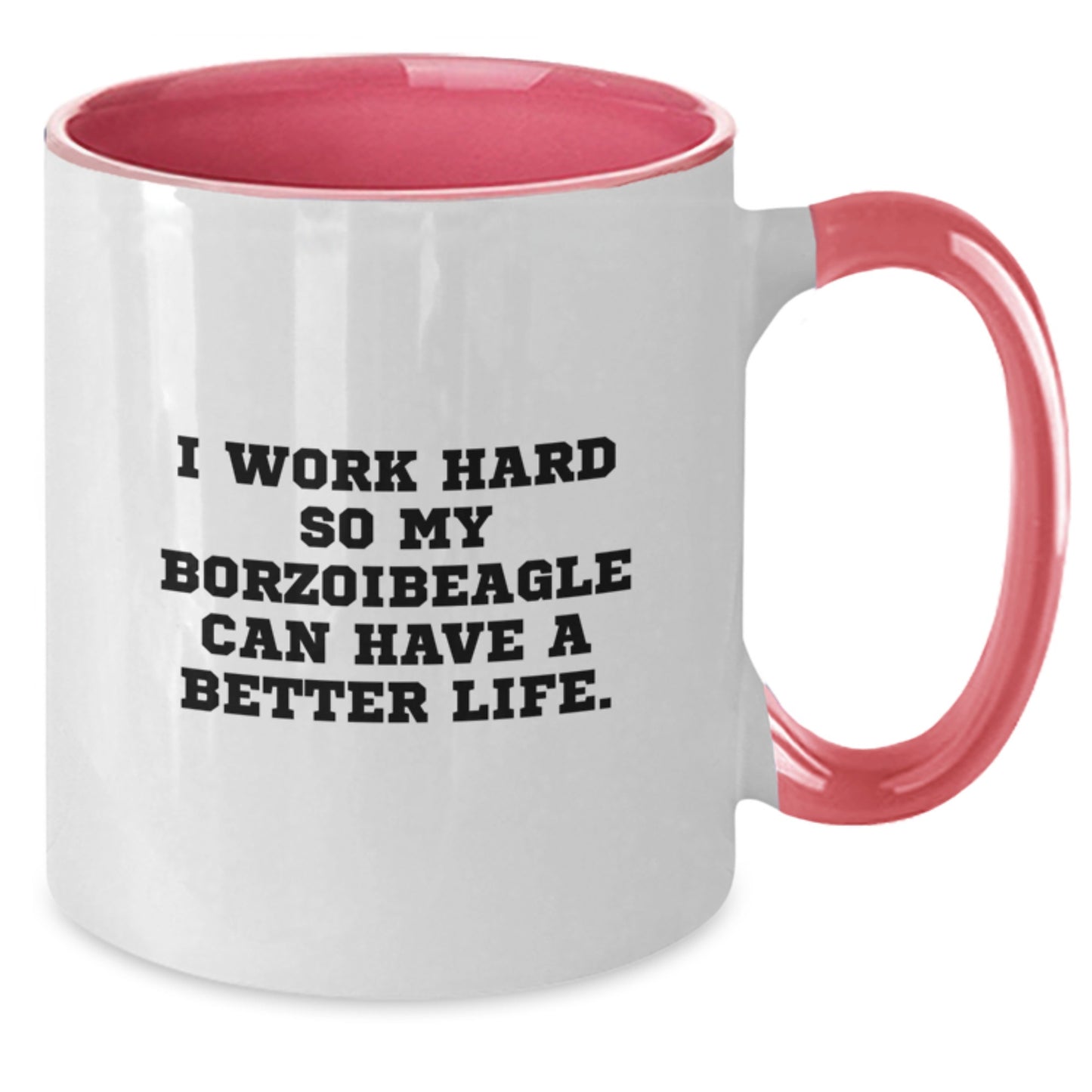 Funny Borzoi Dog Lover Gifts from Men to Friends - I Work Hard Two Tone Coffee Mug for Birthday - Additional