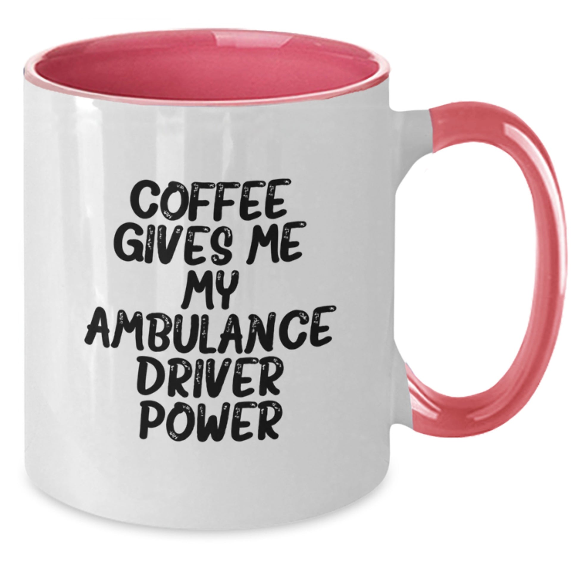 Funny Ambulance Driver Gifts - Coffee Gives Me My Power, Two Tone Mug for Men, Women, Friends, Coworkers, Family - Graduation Unique Gifts from Ambulance Driver - Additional