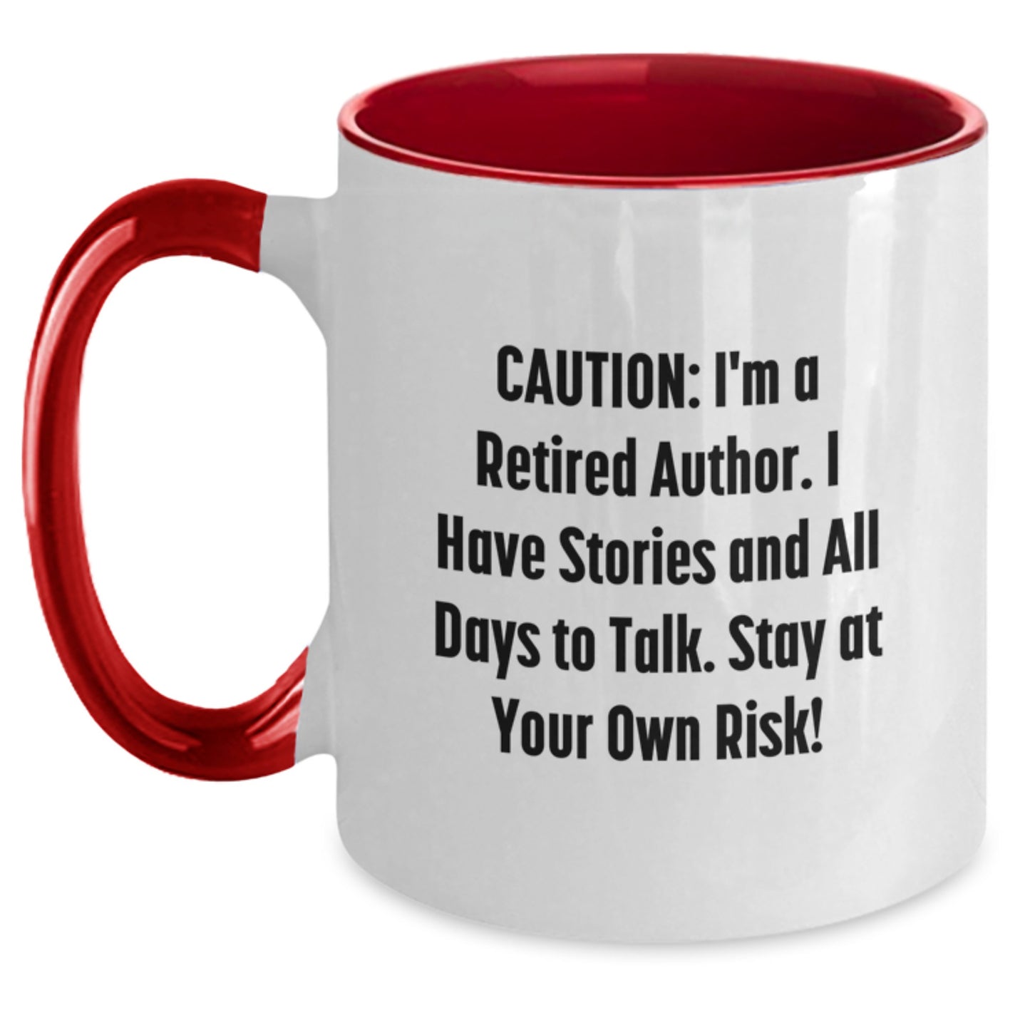 Funny Author Gifts for Her, Two Tone Coffee Mugs from Friends, 'Caution: I'm A Retired Author. I Have Stories And All Days To Talk. Stay At Your Own Risk!' - Graduation Unique Gifts for Her Friends - Main