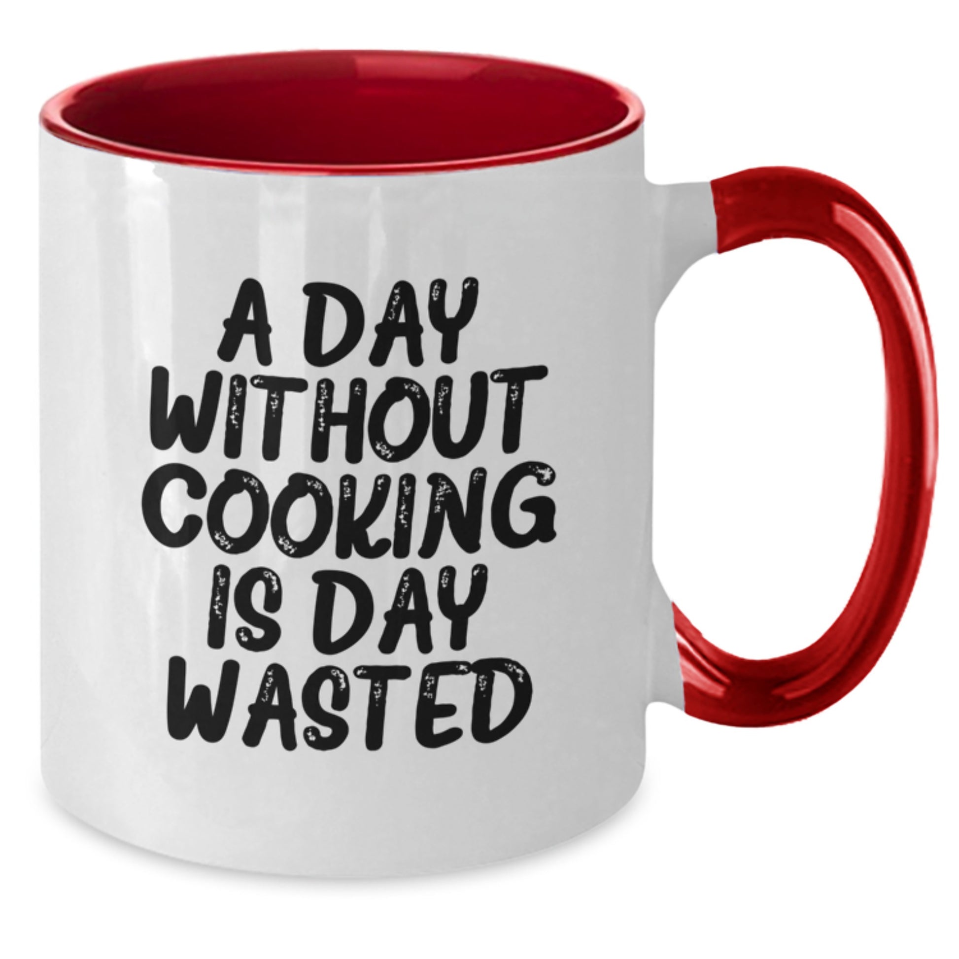 Funny Cooking Quote Coffee Mug Gifts from Friends, Unique Birthday Unique Gifts for Cooking Enthusiasts, A Day Without Cooking Is Day Wasted, Two Tone Coffee Mug - Additional