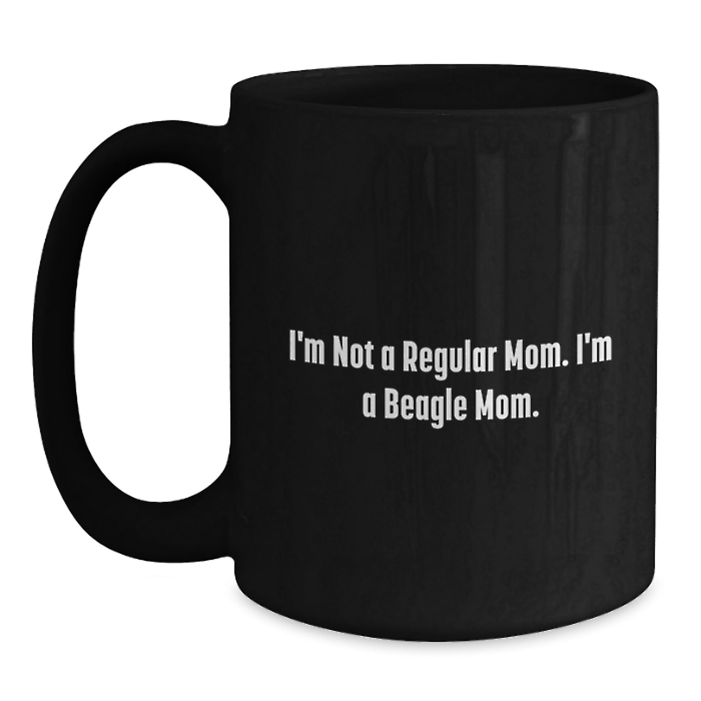 Comical Beagle Mom Black Coffee Mug, Funny Gift for Friends, Coworkers, Family, Graduation Unique Gifts from Beagle Lovers, Perfect for Daily Use - Main