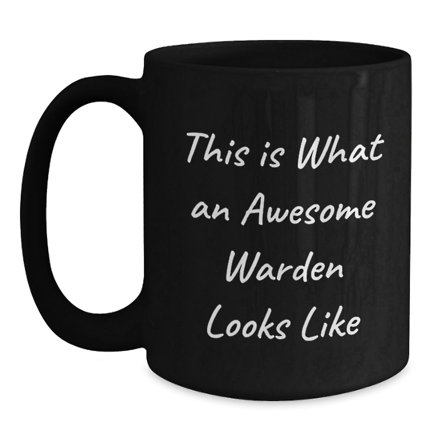 Funny Warden Gifts for Men from Friends - This Is What An Awesome Warden Looks Like Black Coffee Mug, Birthday Unique Gifts - Main